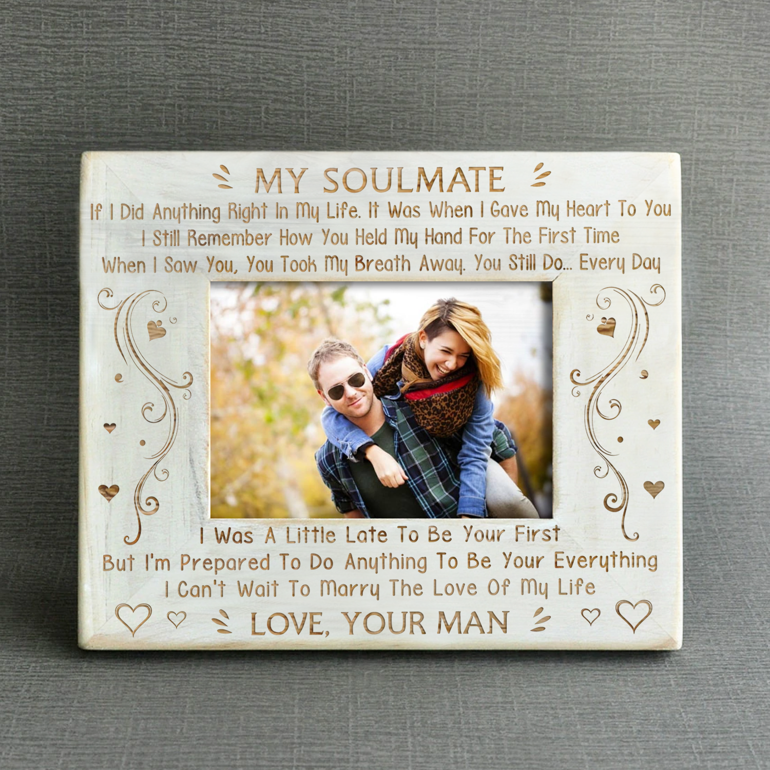 MY SOULMATE - CANT WAIT - WOOD FRAME