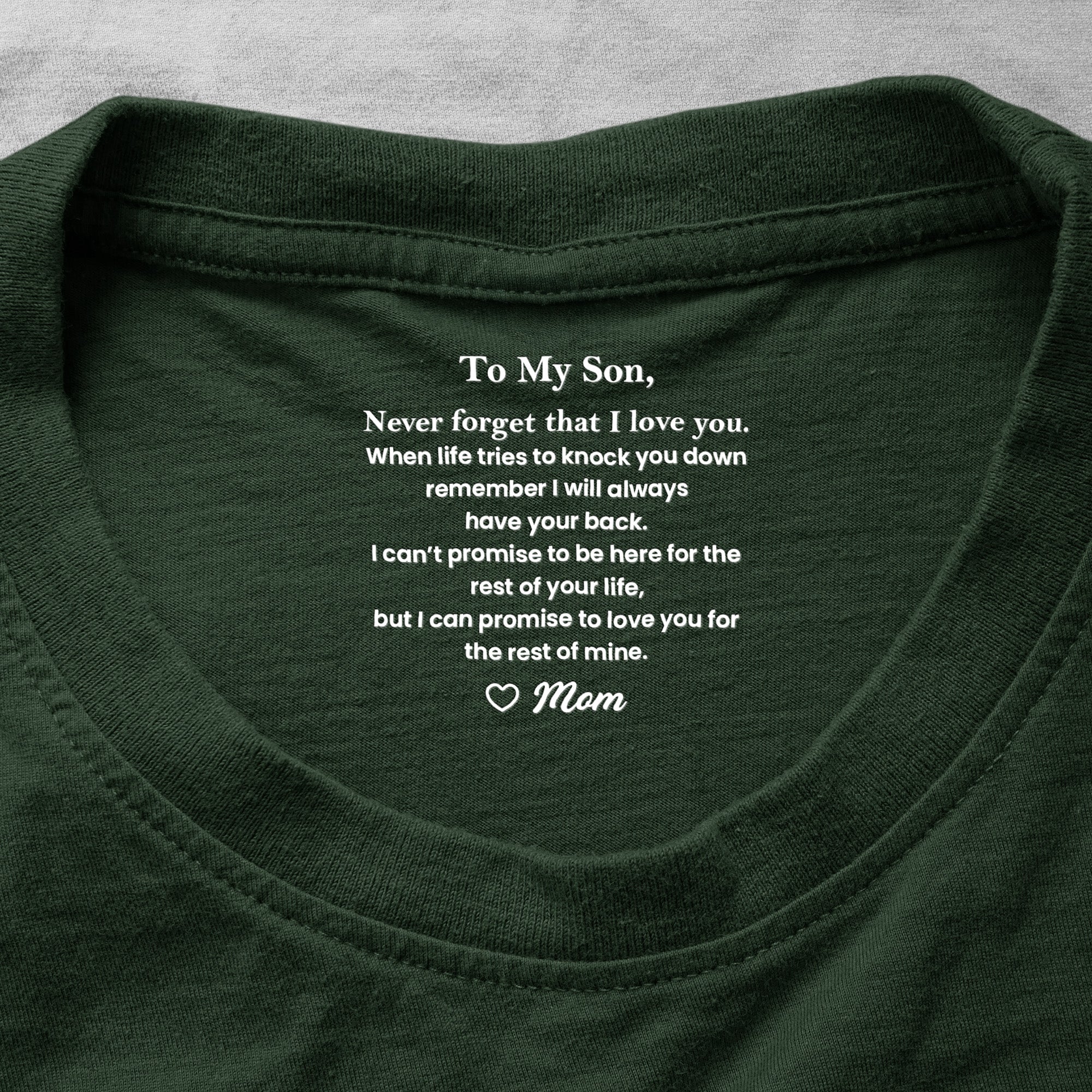 Never Forget That I Love You Gift For Son - Personalized Shirt