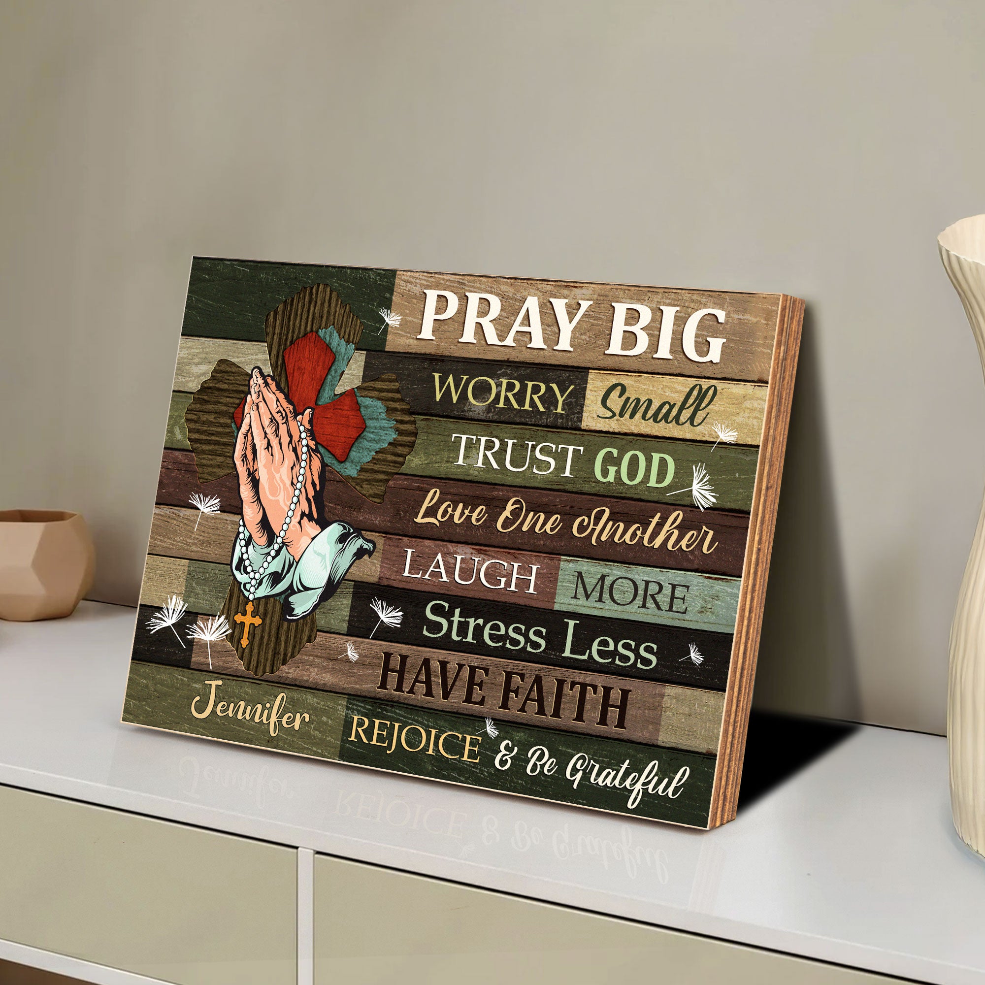 Pray Big Worry Small Trust God - Custom Wood Plaque