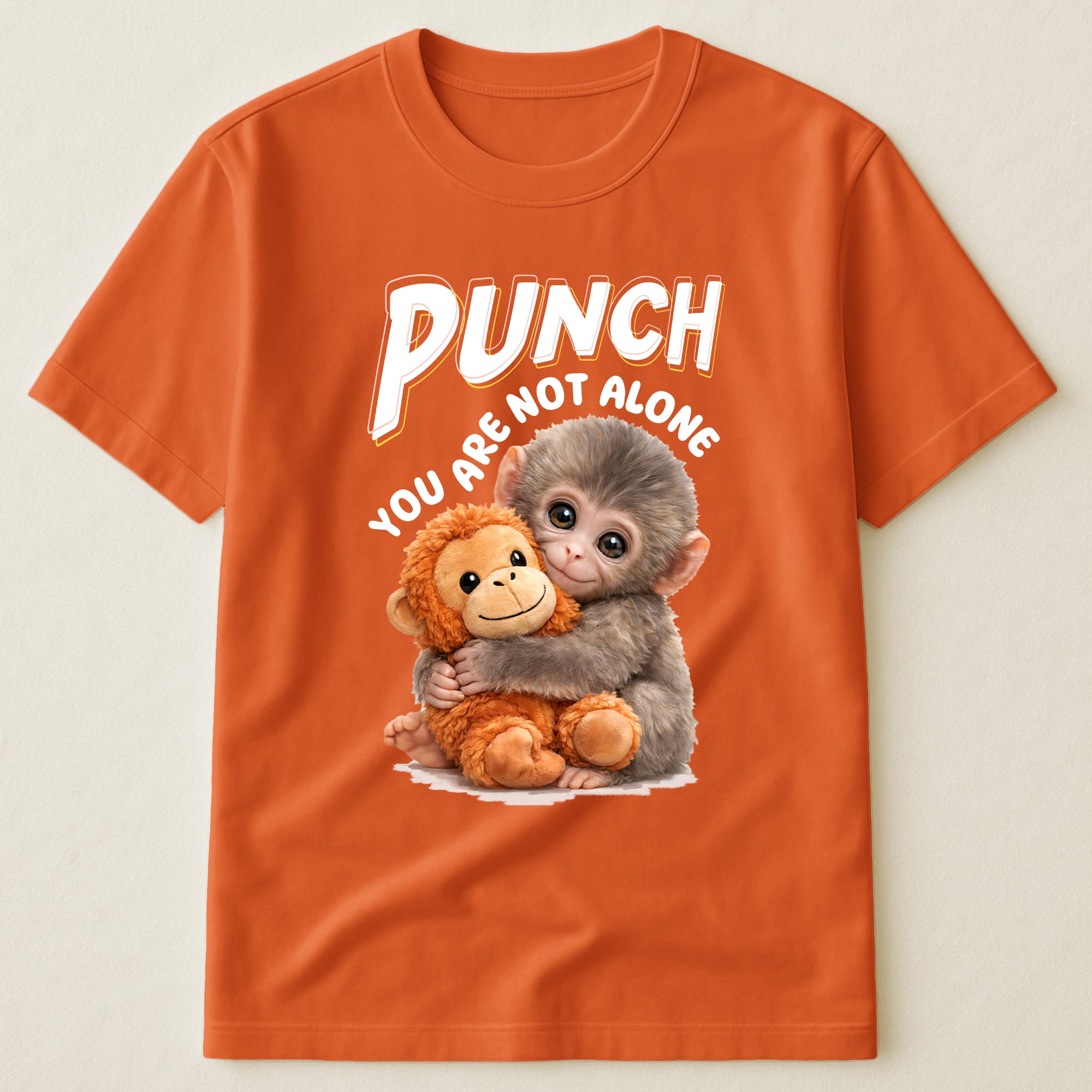 Punch You Are Not Alone - Team Punch, Punch Support, Animal Lovers - Shirt