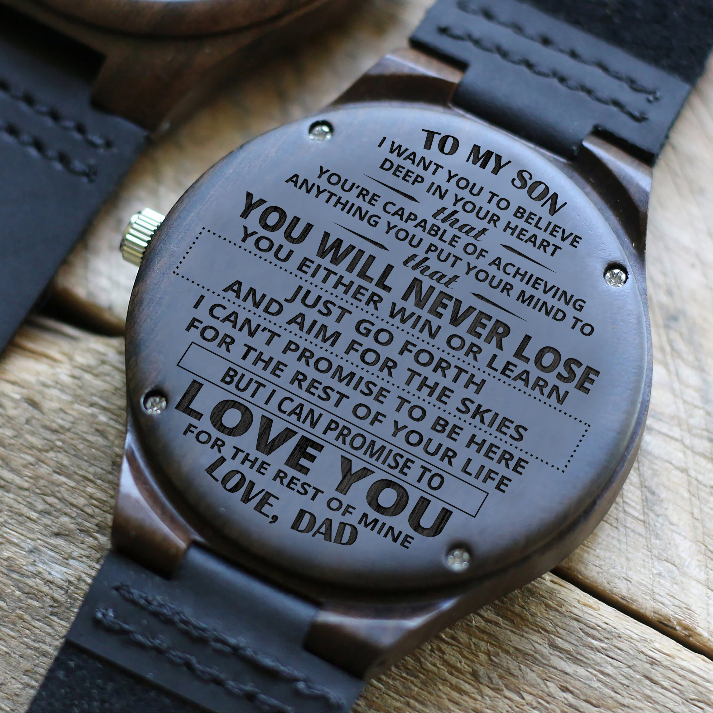 SON DAD - NEVER LOSE - WOOD WATCH-A Loves Gift