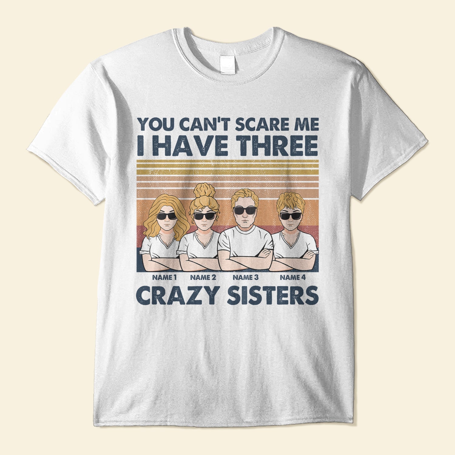 Sister Brother Funny - Personalized Shirt - You Can't Scare Me