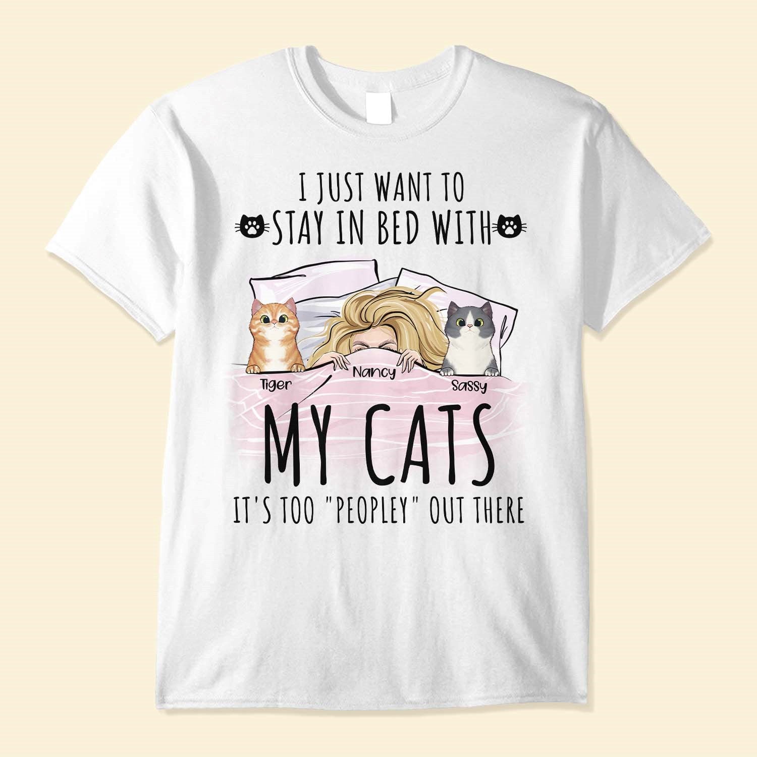 Stay In Bed With My Cats - Personalized Shirt - Peeking Cats