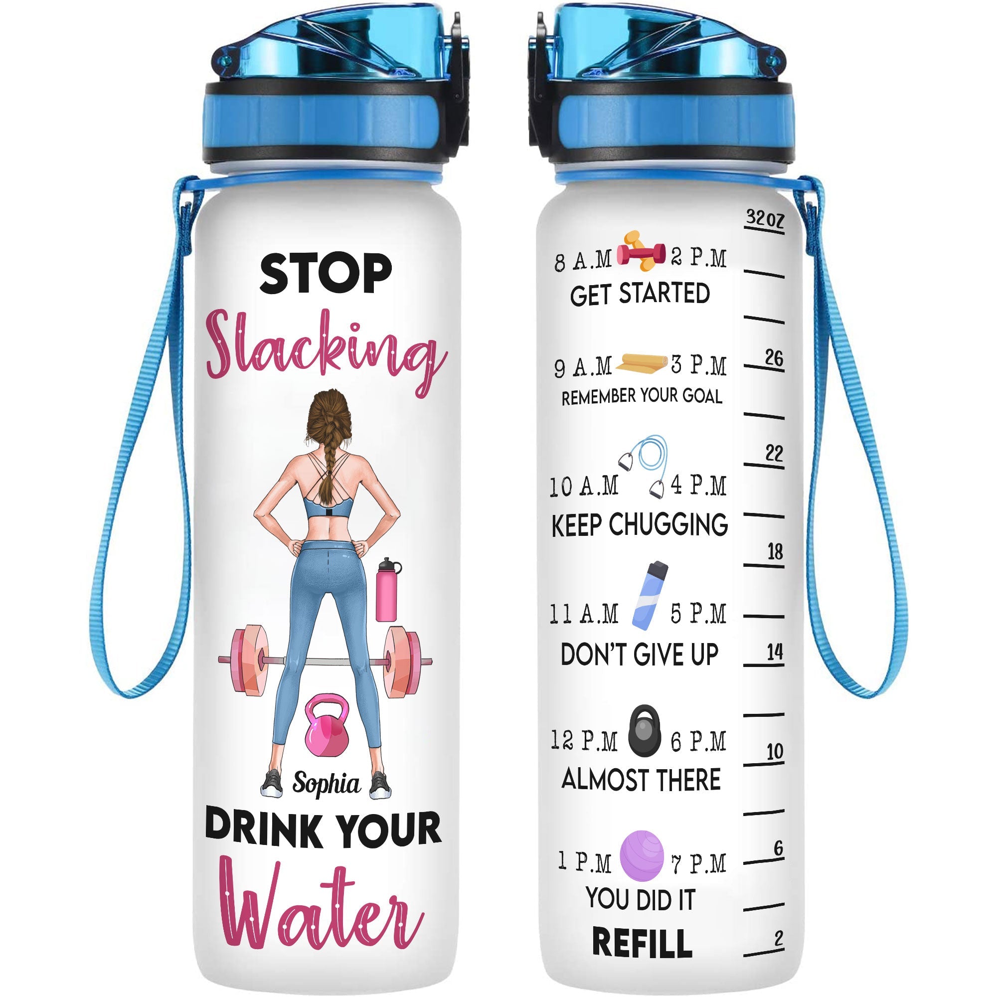 Stop Slacking Drink Your Water - Personalized Tracker Bottle - Birthday Motivation Gift For Fitness Girls, Gymers, Besties, Sisters, Daughters