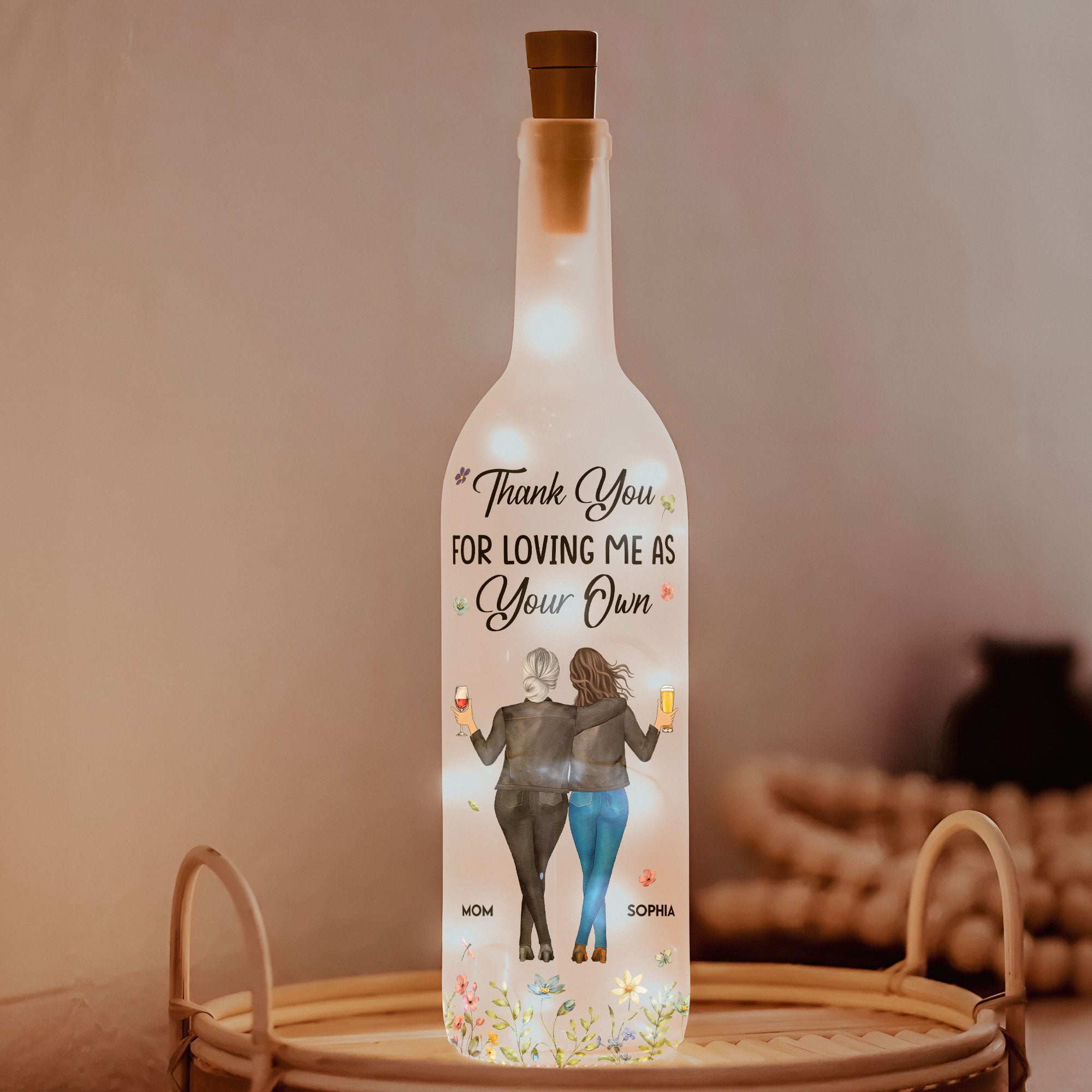 Thank You For Loving Me As Your Own - Personalized Bottle Lamp