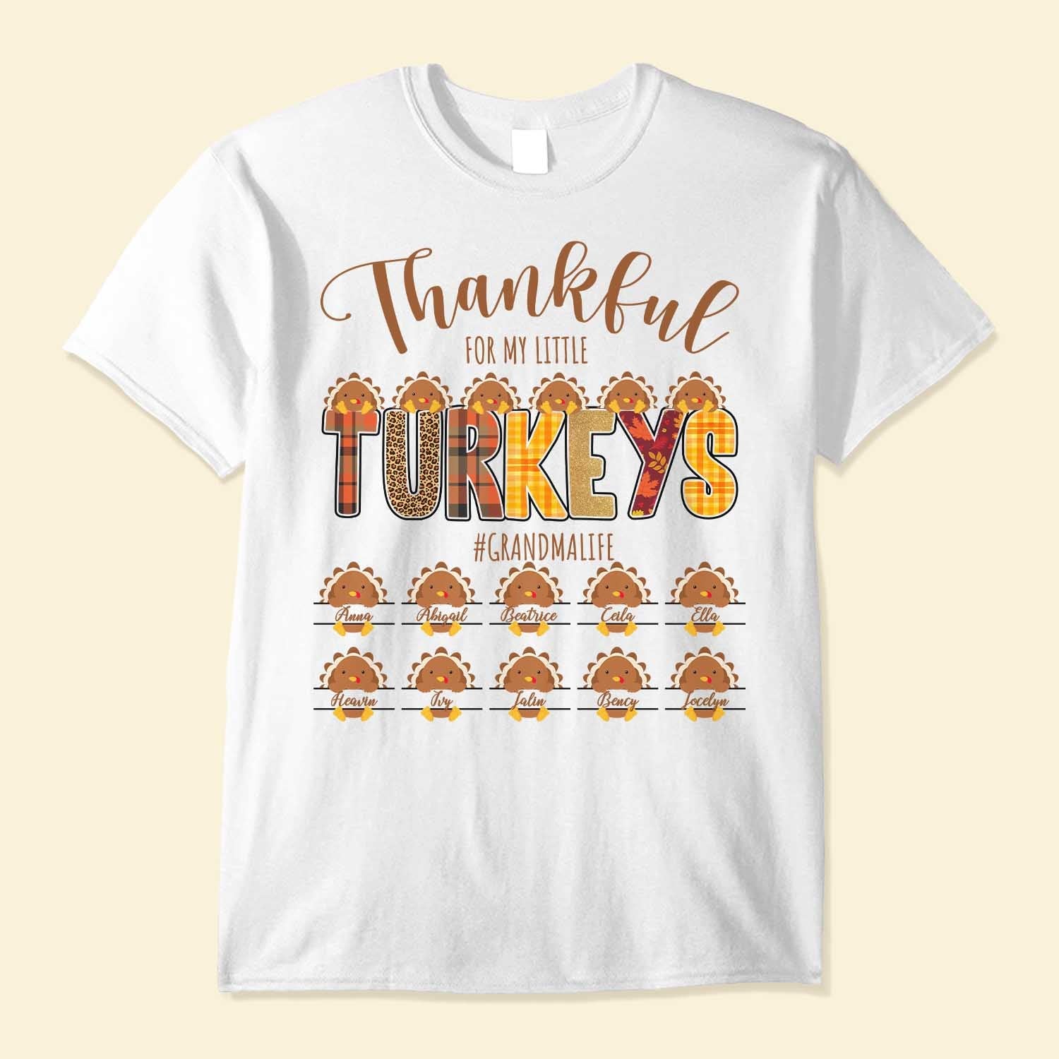 Thankful For My Little Turkeys - Personalized Shirt - Thanksgiving Gift For Grandma - Cute Turkeys