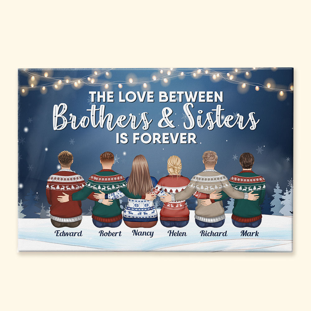 The Love Between Brothers & Sisters Is Forever - Personalized Wrapped Canvas - Family Hugging
