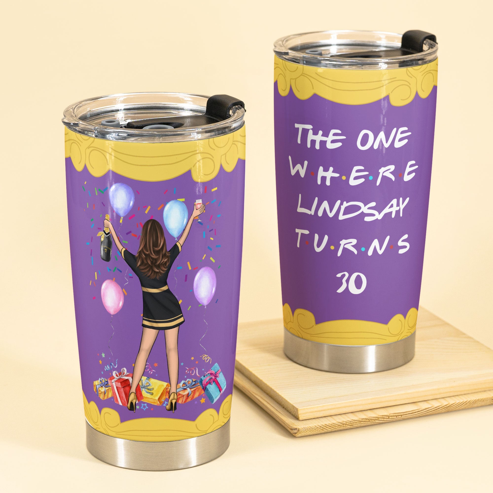 The One Where "Name" Turns Any "Age", Friend Custom Tumbler, Birthday Gift For Friends