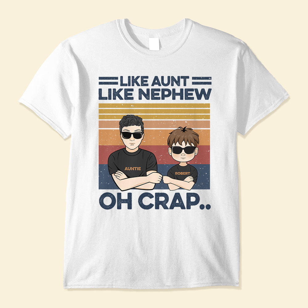 They Call Me Aunt Because Partner In Crime Sounds Like A Bad Influence, Family Custom Shirt, Gift For Aunt