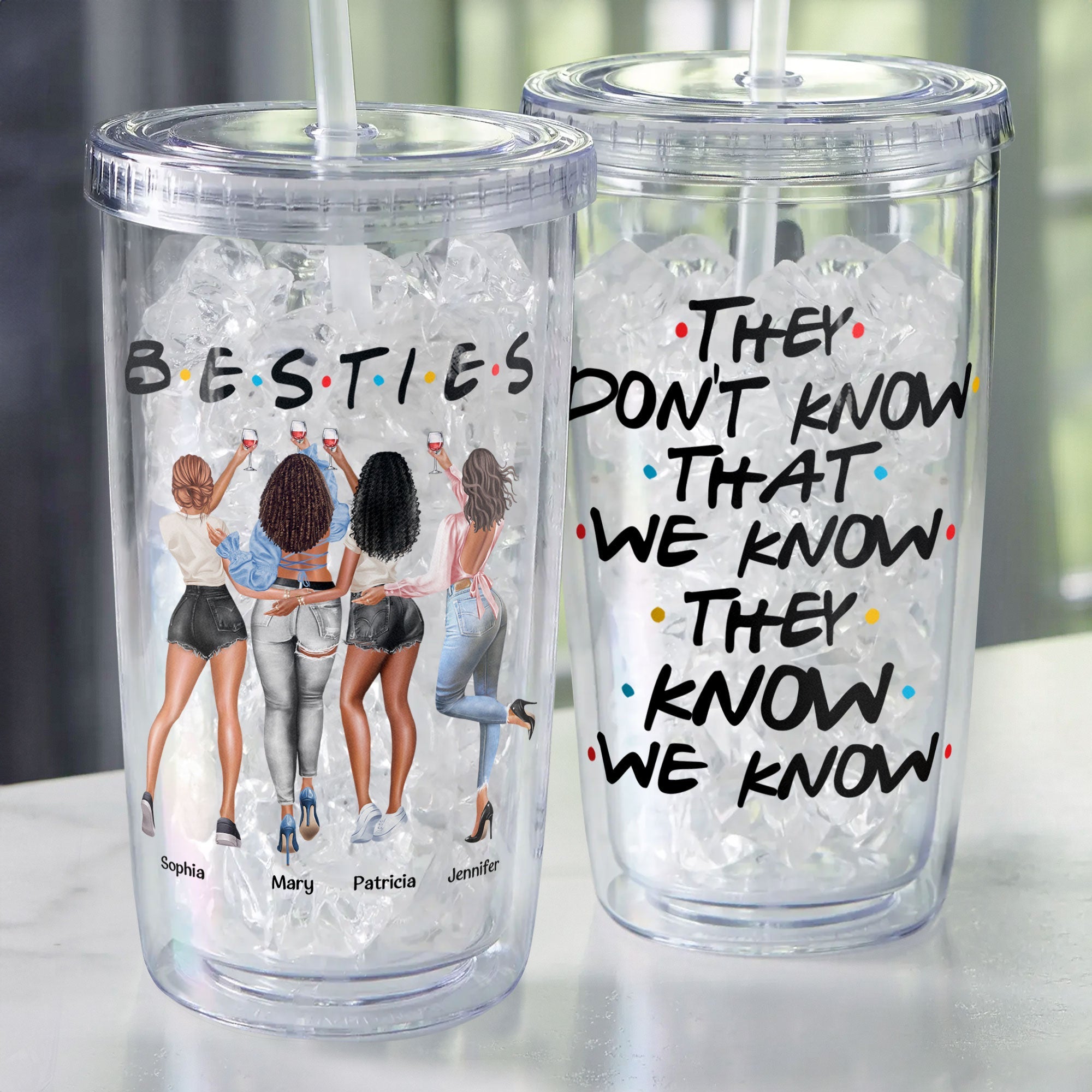 They Don't Know That We Know - Personalized Acrylic Tumbler With Straw