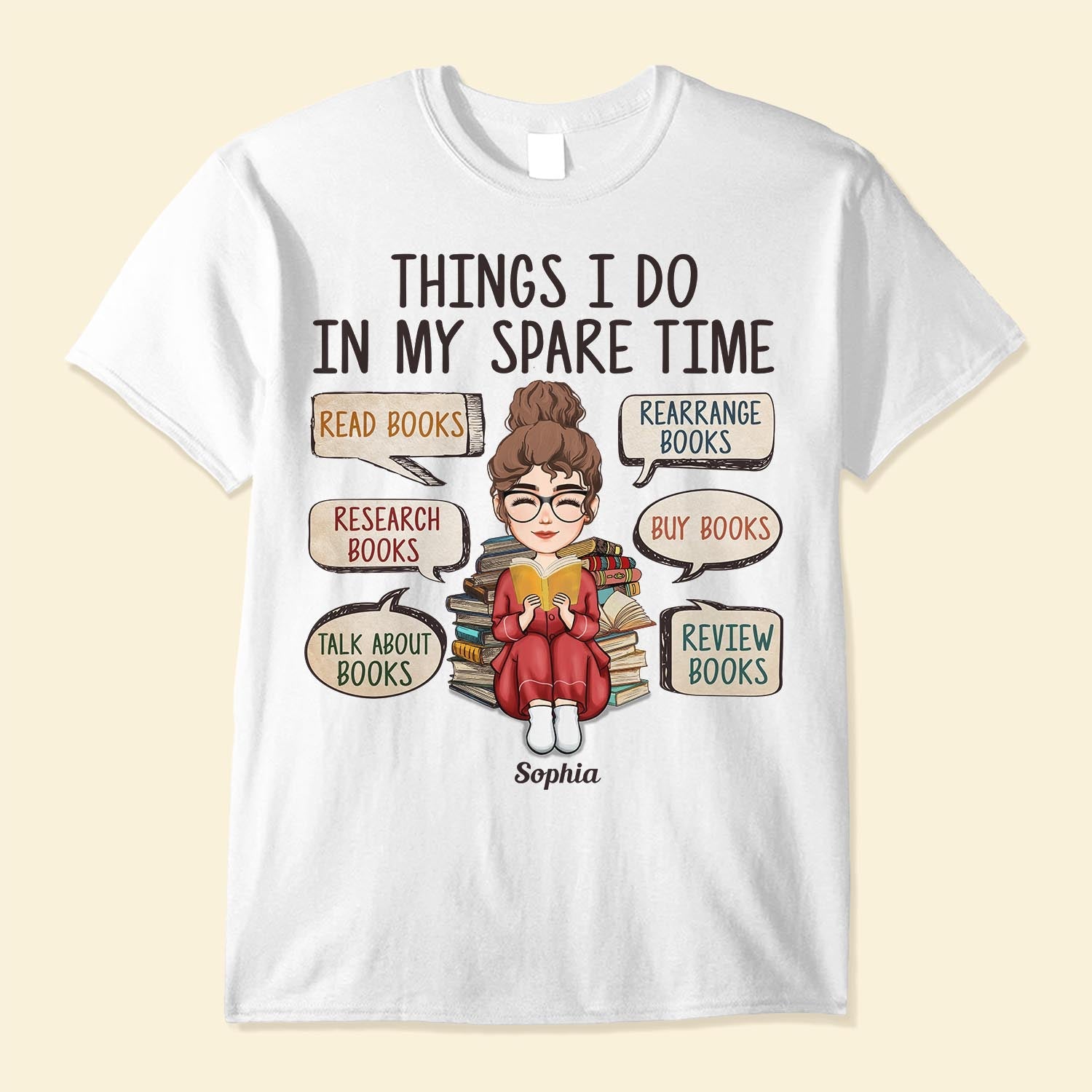 Thing I Do In My Spare Time With Books - Personalized Shirt - Birthday Gift For Bookworm, Book Lovers, Reading Lovers