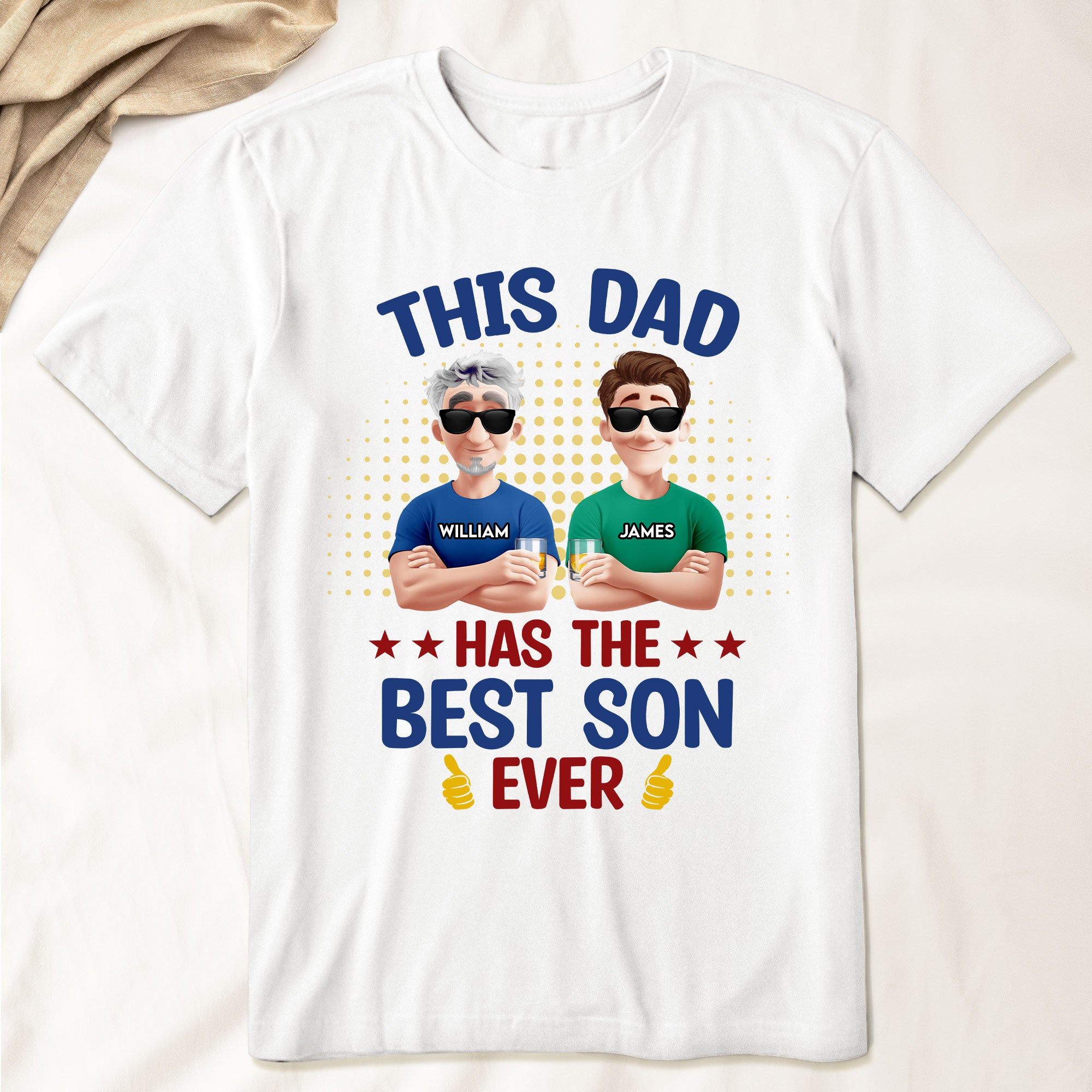 This Dad Has The Best Kids Ever - Personalized Shirt