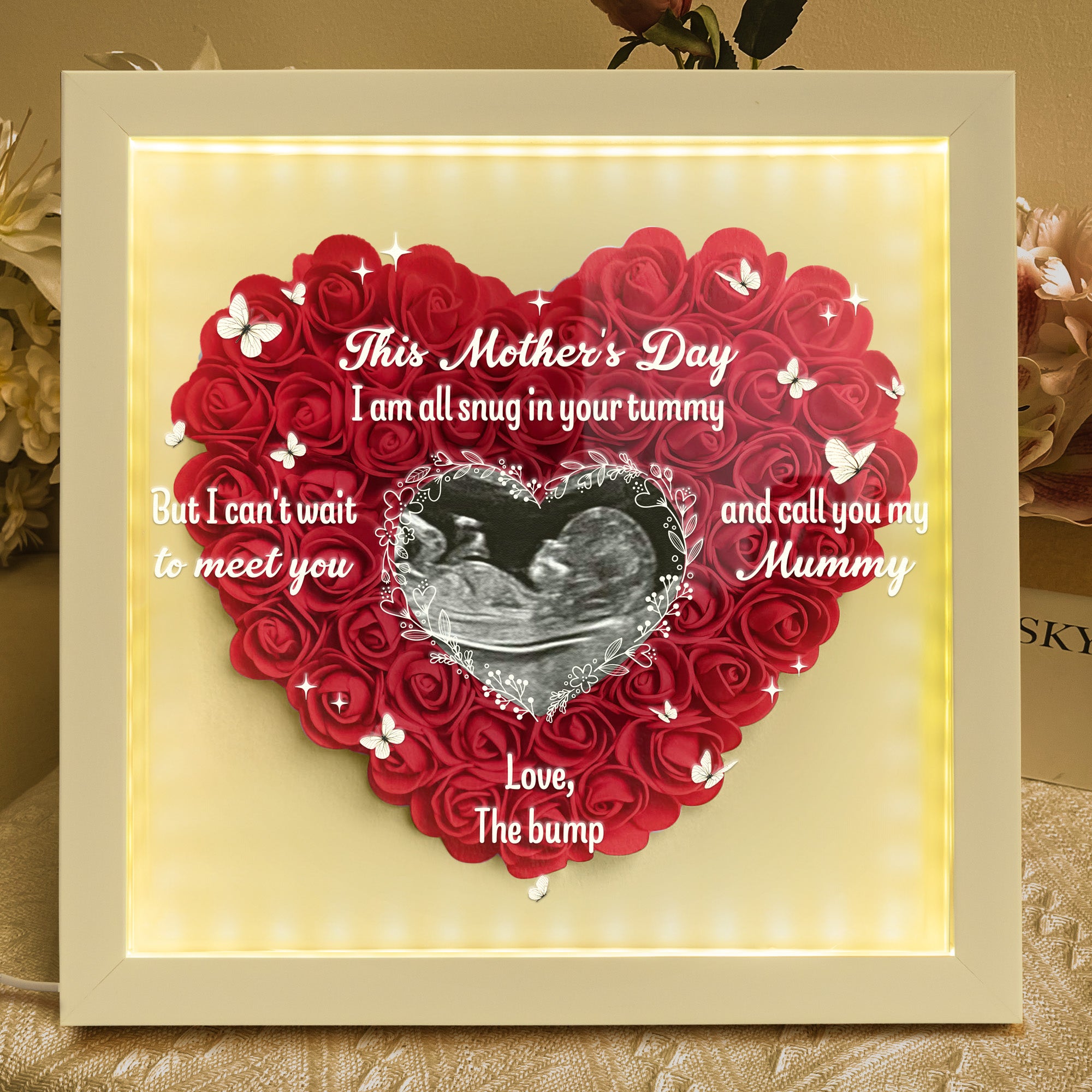 This Mother's Day I Am All Snug In Your Tummy - Personalized Photo Flower Shadow Box With LED Light