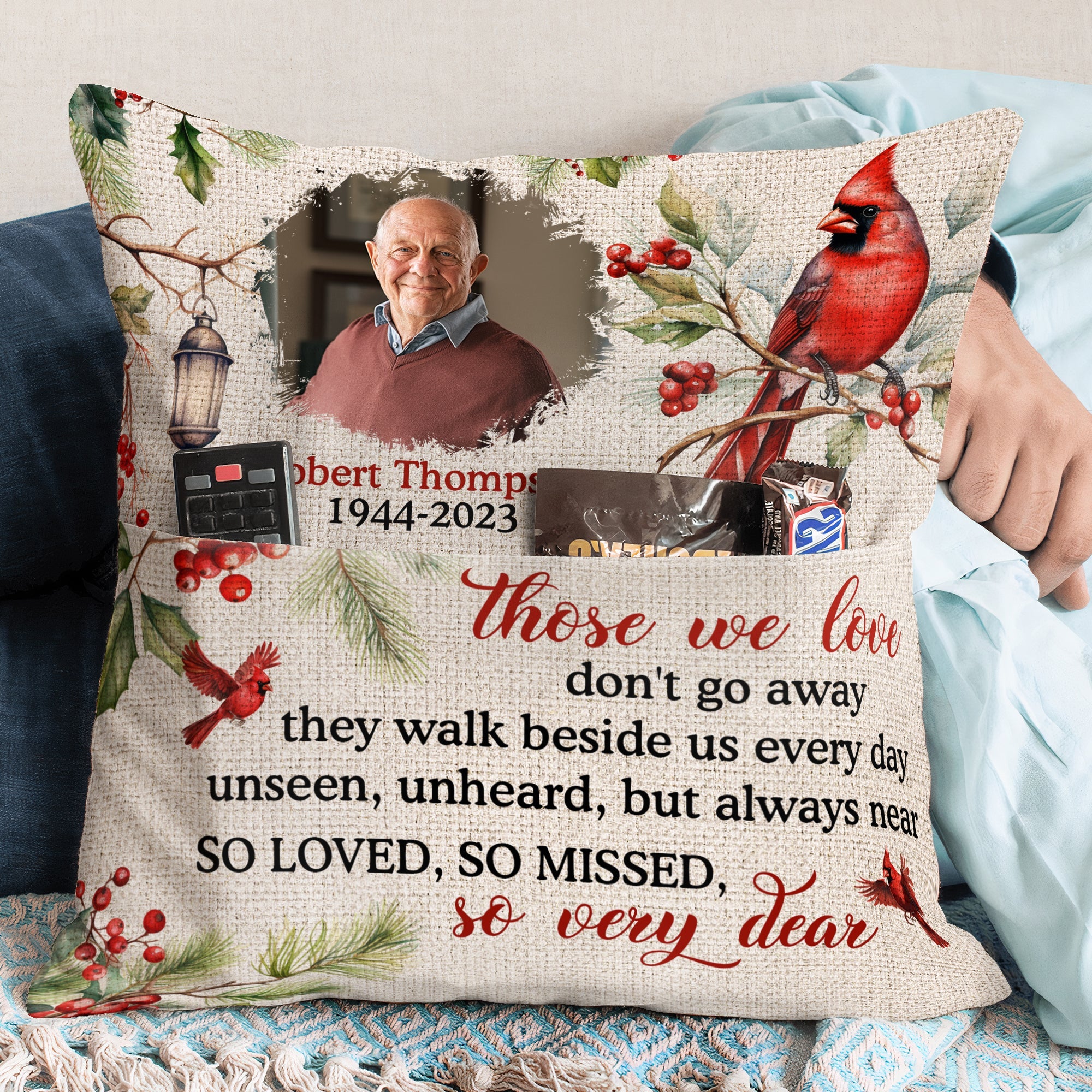 Those We Love Don'T Go Away - Personalized Pocket Pillow (Insert Included)