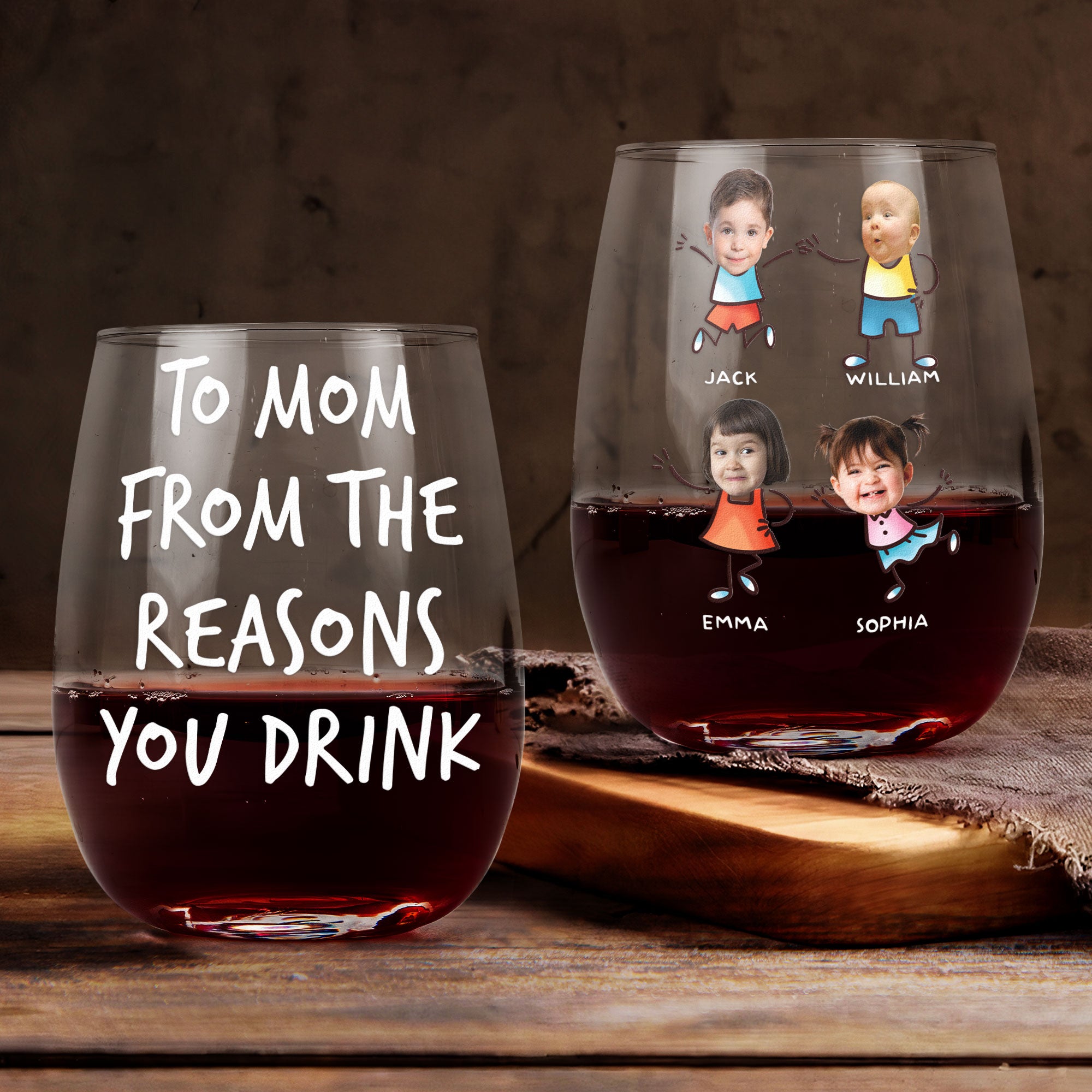 To Mom From The Reasons You Drink - Personalized Photo Stemless Wine Glass