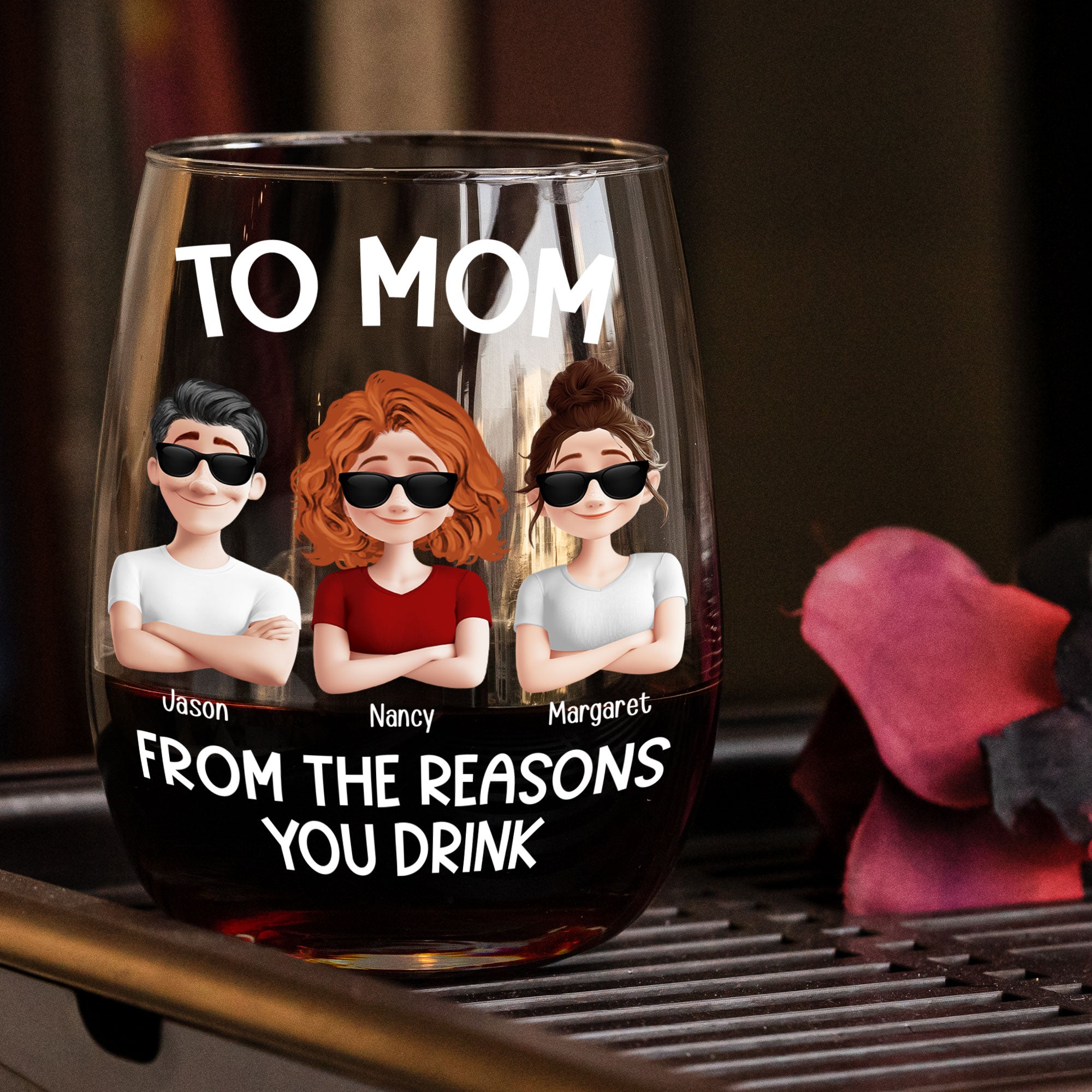 To Mom From The Reasons You Drink - Personalized Stemless Wine Glass