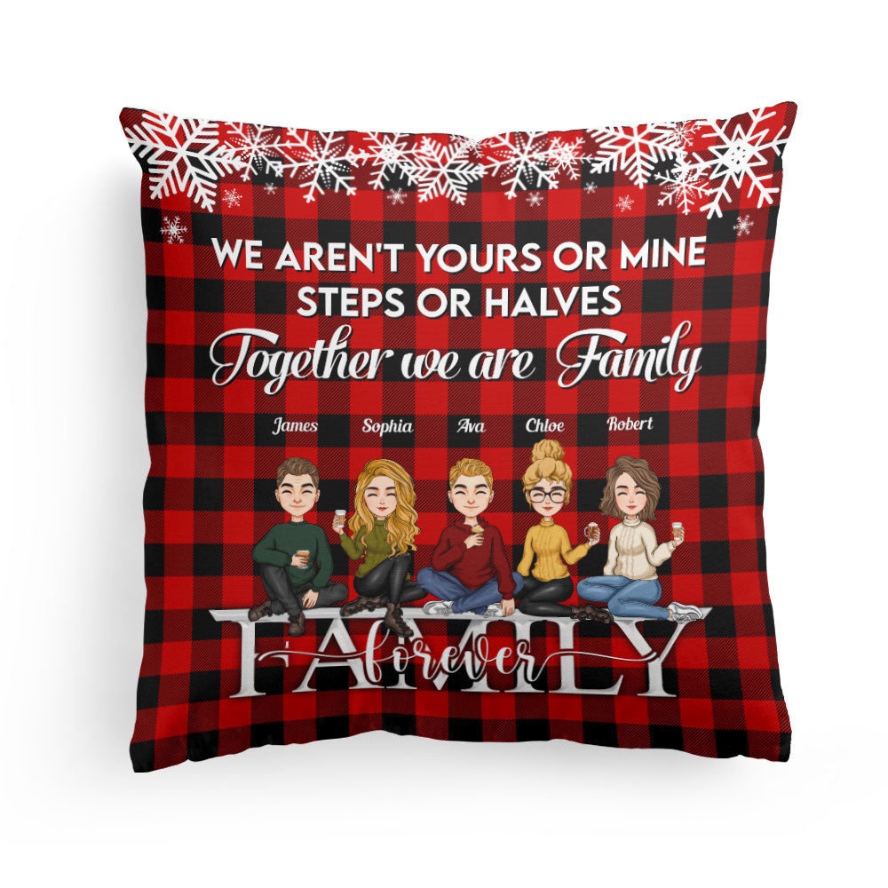 Together We Are Family - Personalized Pillow (Insert Included) - Christmas, Loving, Home Decor Gift For Step Family, Dad, Mom, Brothers, Sisters