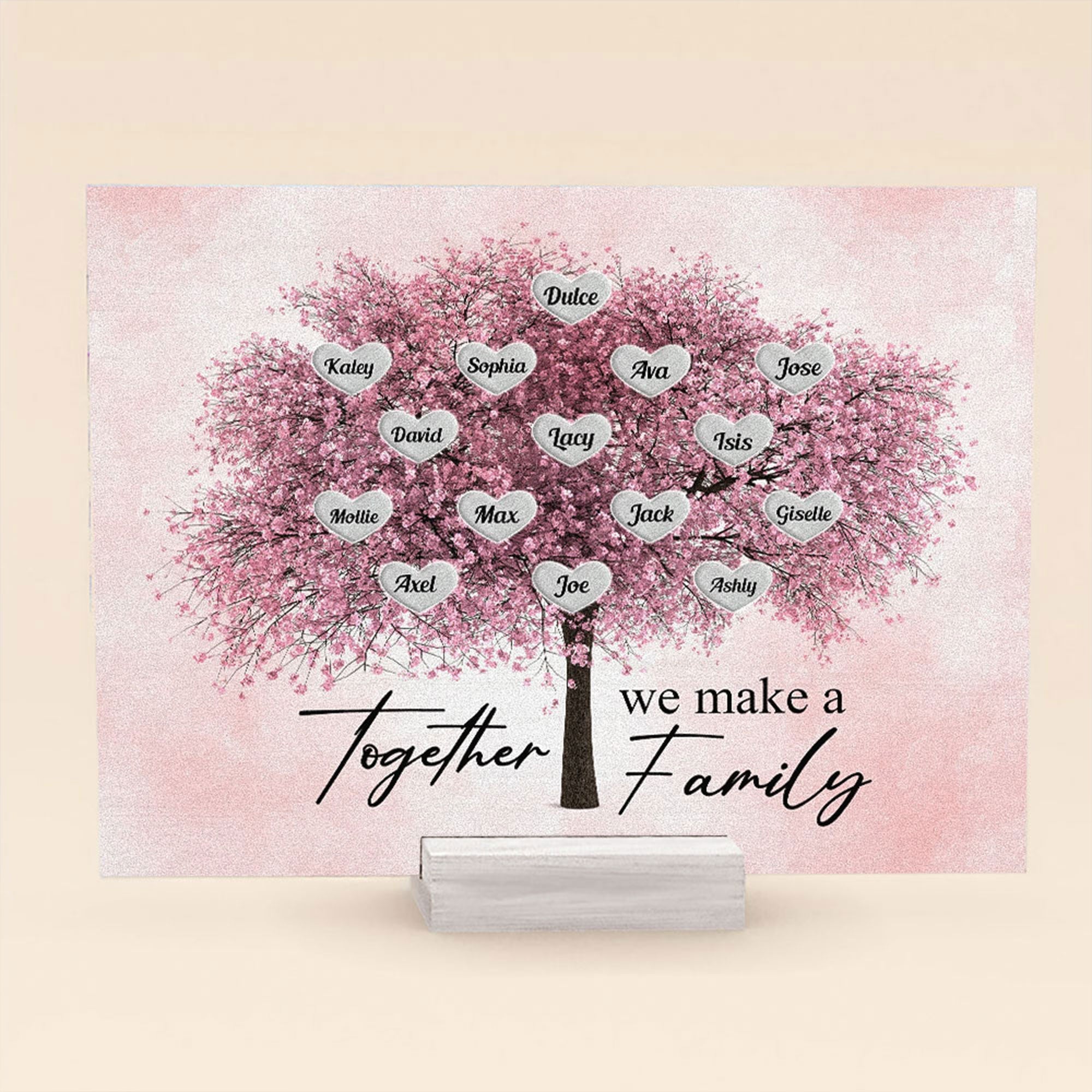 Together We Make A Family - Personalized Acrylic Plaque - Birthday, Decoration Gift For Family Members