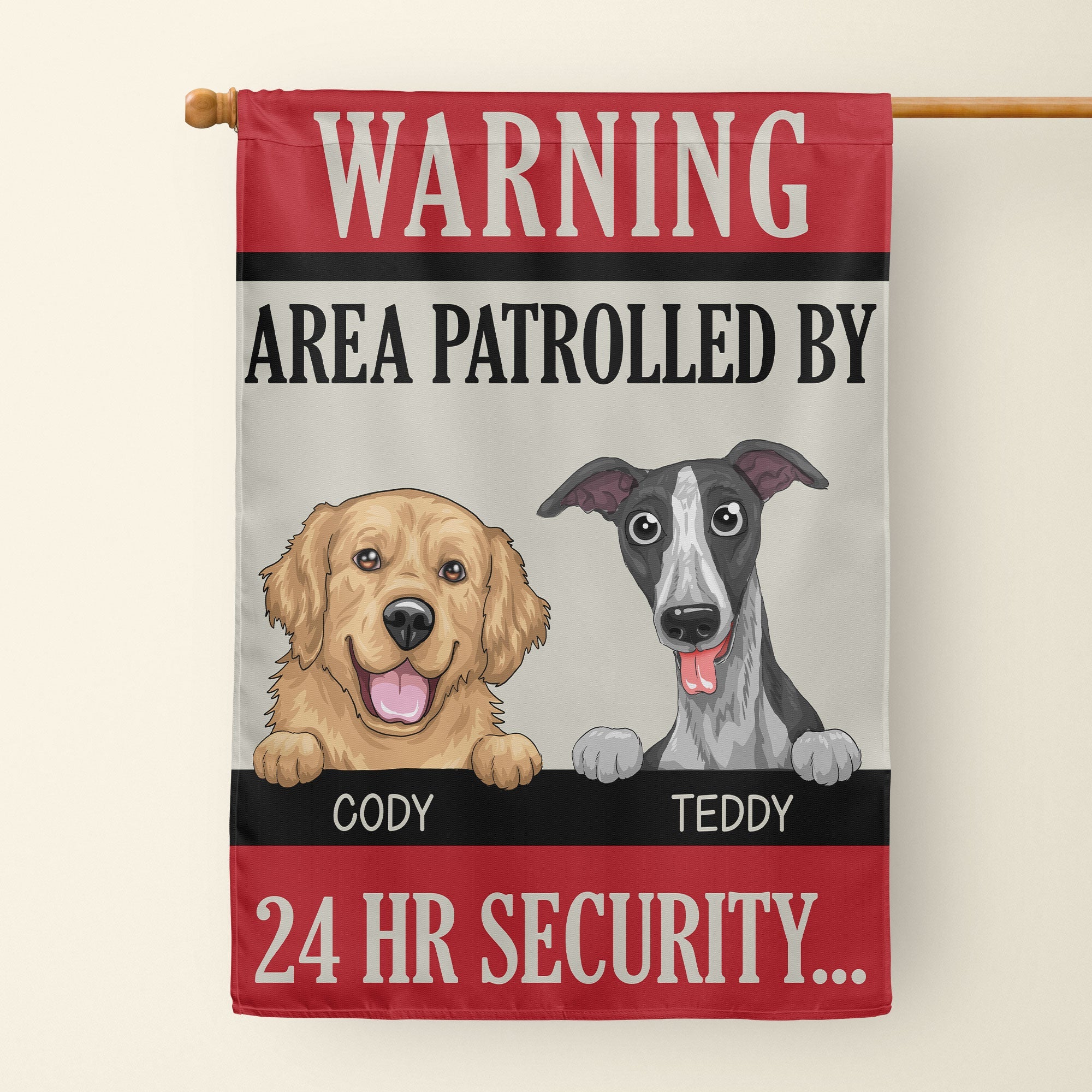 Warning, Area Patrolled By Dogs - Personalized Garden Flag