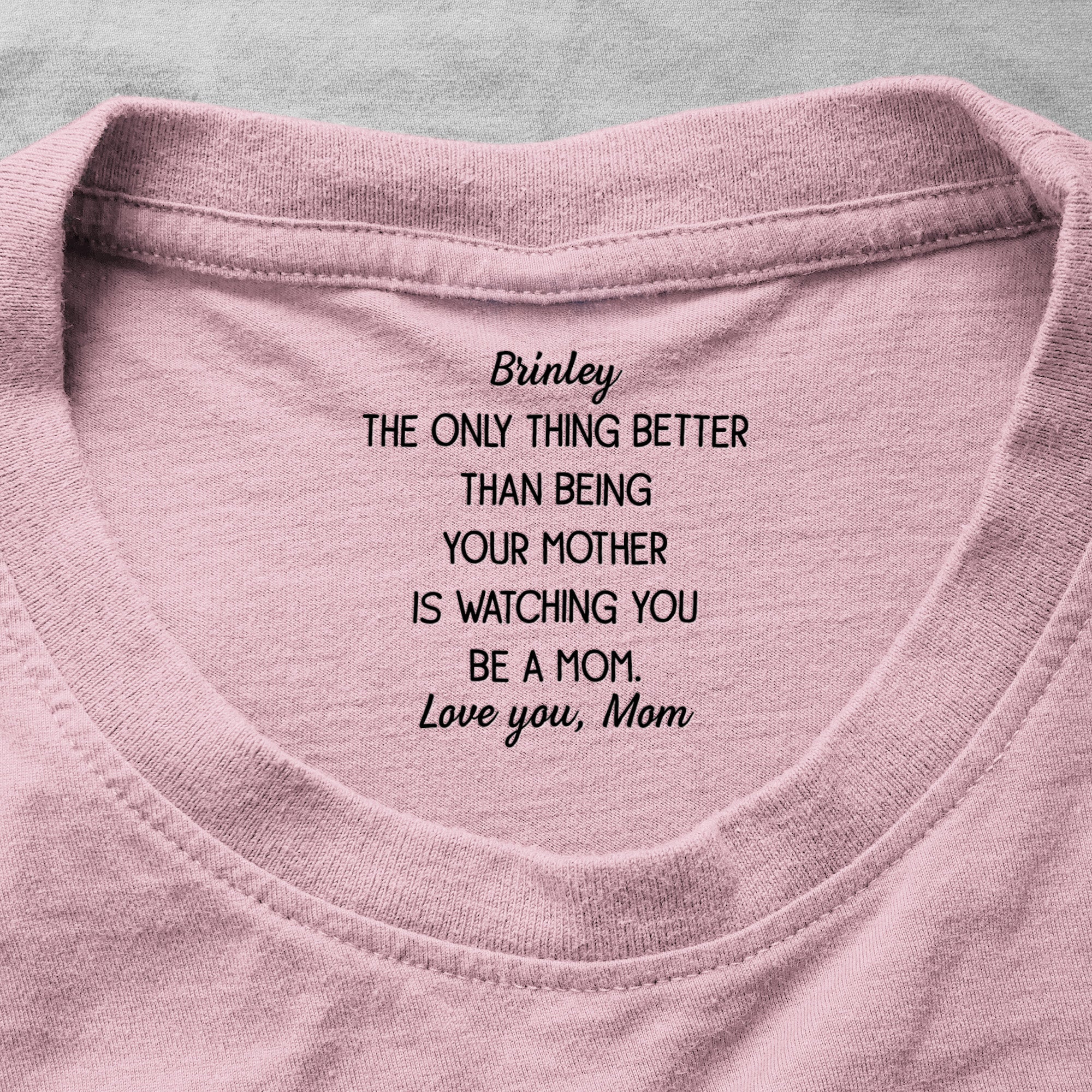 Watching You Be A Mom - 1st Mother's Day Gift, Custom Hidden Message - Personalized Shirt
