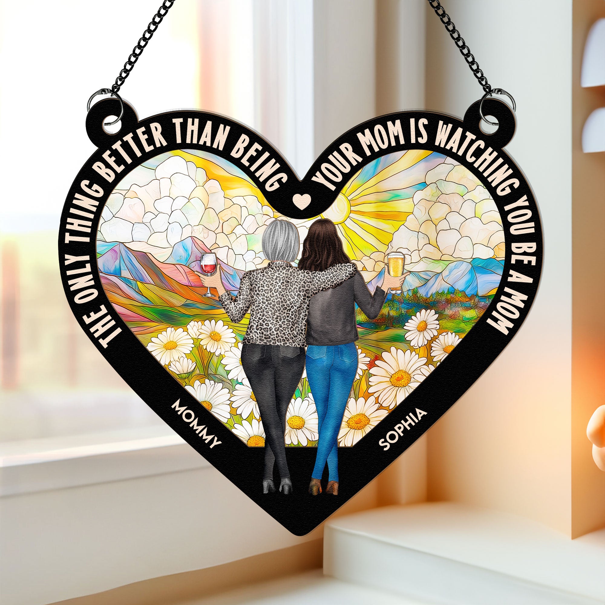 Watching You Be A Mom - Personalized Window Hanging Suncatcher Ornament