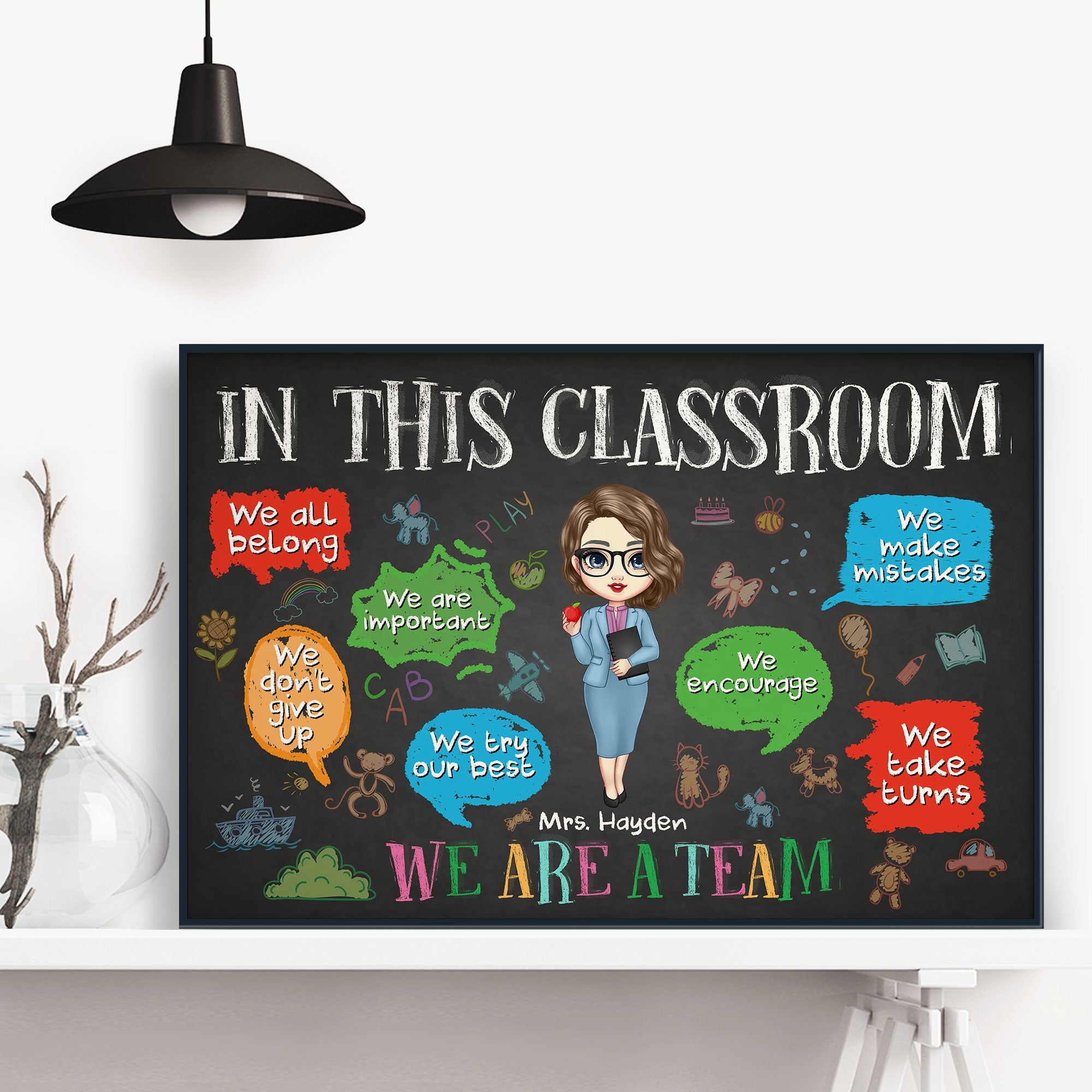We Are A Team In This Classroom - Personalized Poster/Wrapped Canvas
