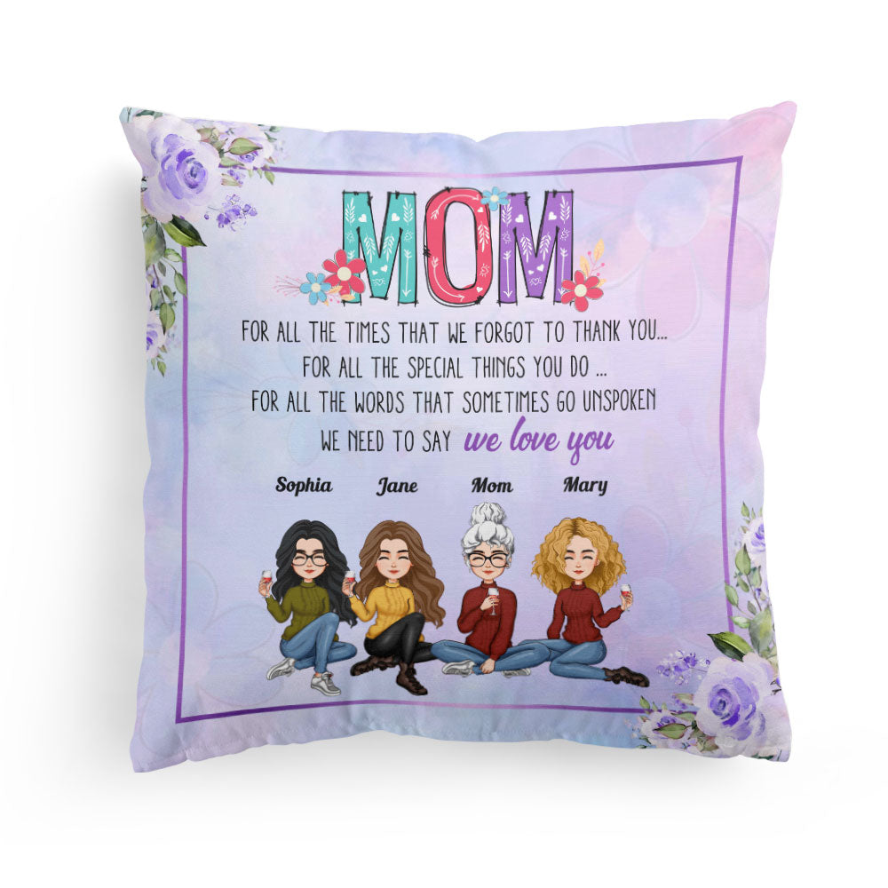 We Need To Say We Love You - Personalized Pillow (Insert Included)