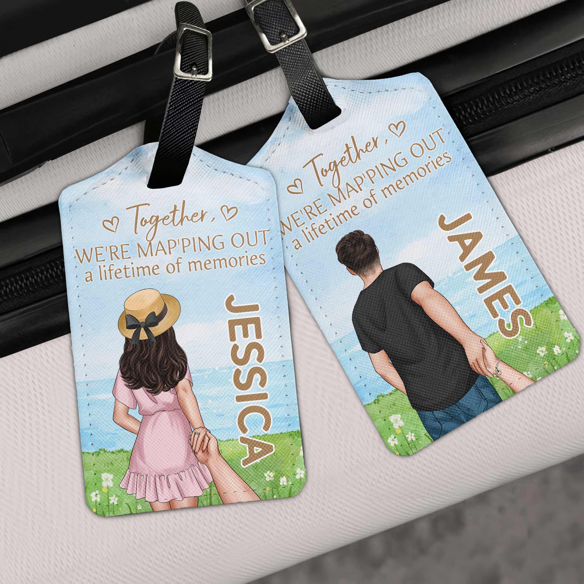 We're Map'ping Out A Lifetime Of Memories - Personalized Luggage Tag