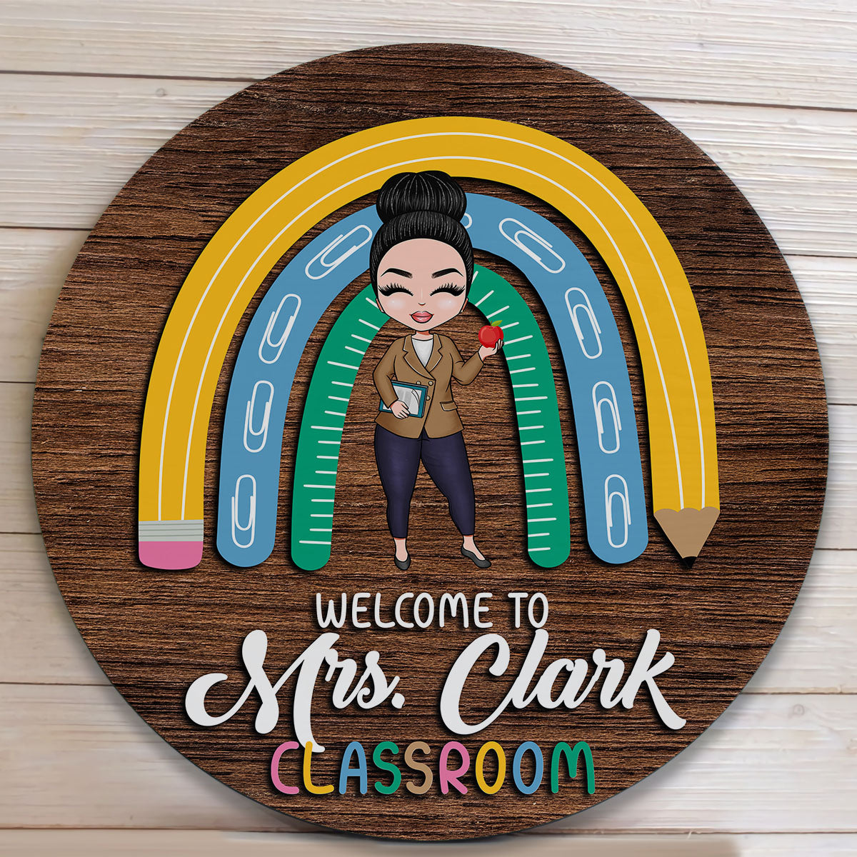 Welcome To My Classroom - Personalized Round Wood Sign