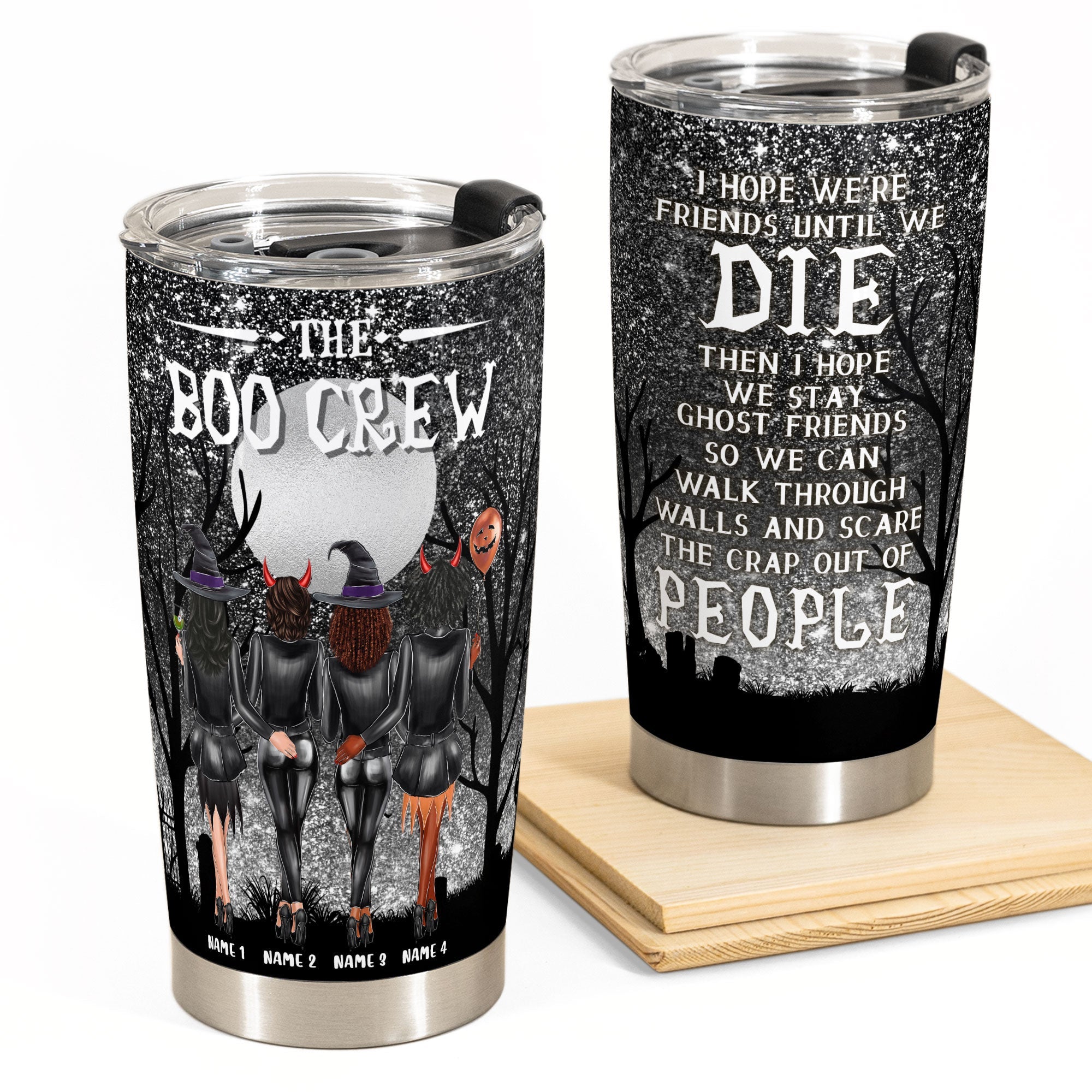 We're Friends Until We Die - Personalized Tumbler Cup - Devil Girls