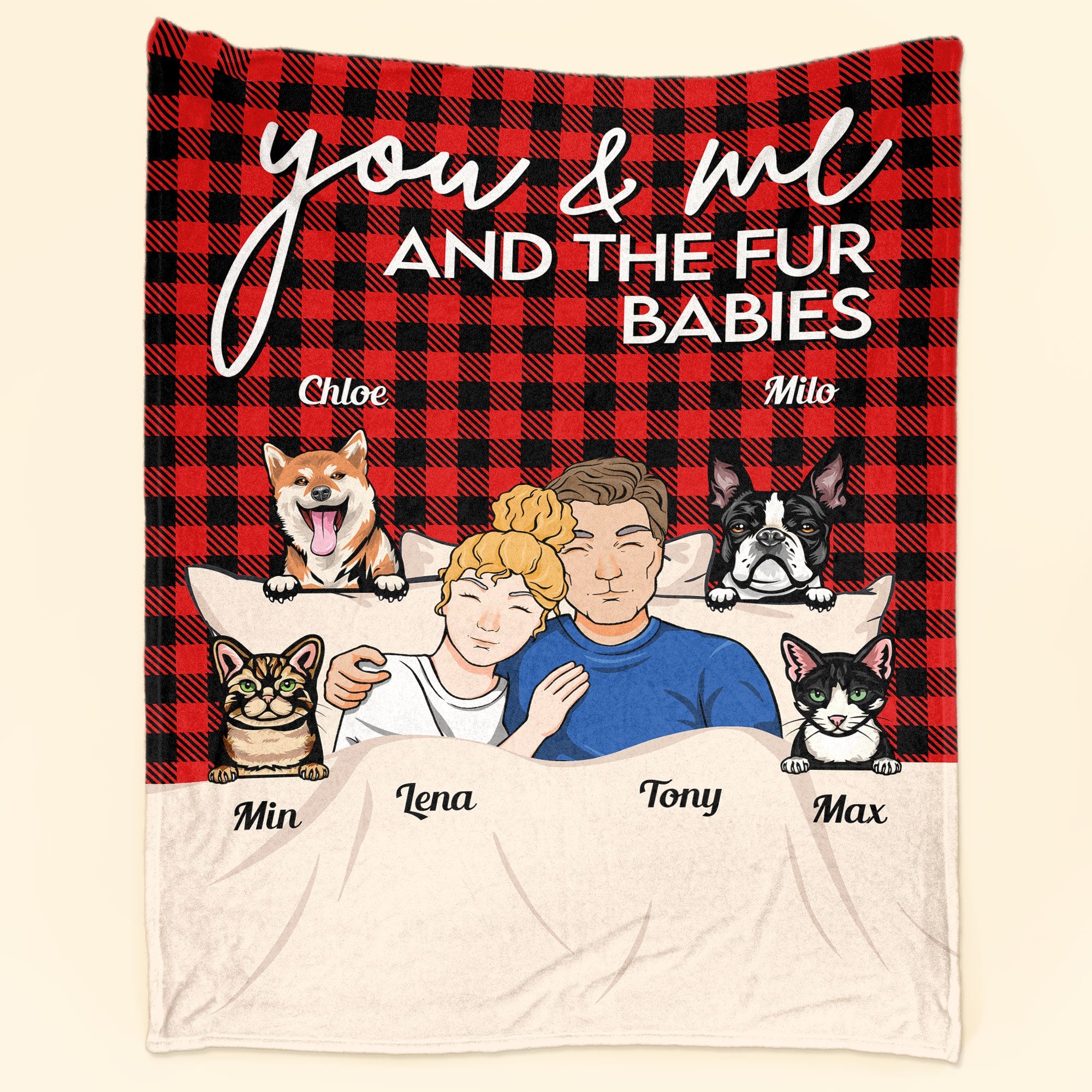 You & Me And Our Fur Babies - Personalized Pet Blanket