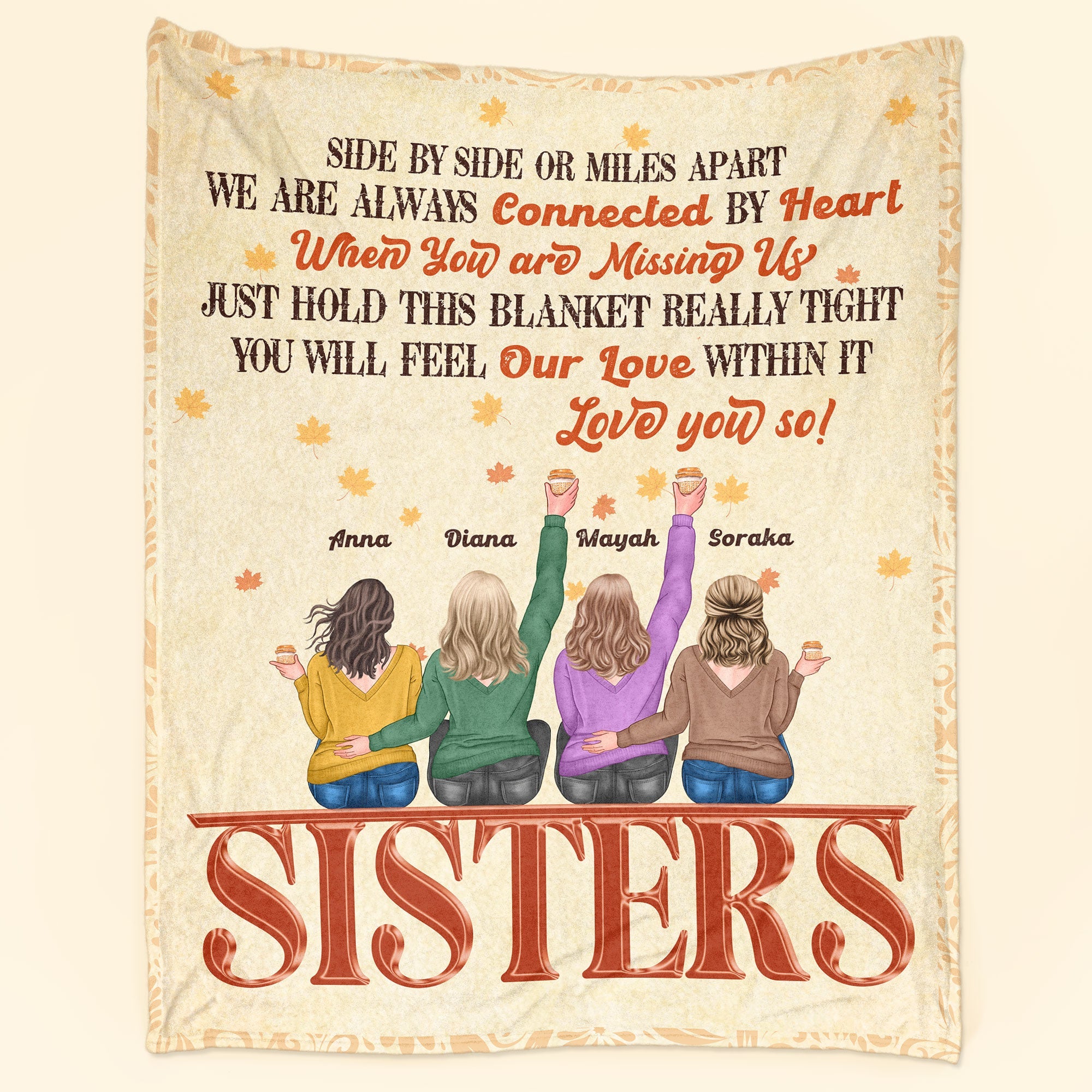 You Will Feel Our Love Within This Blanket - Personalized Blanket - Birthday Gift For Sisters, Besties, Heartwarming Gift, Fall Vibes