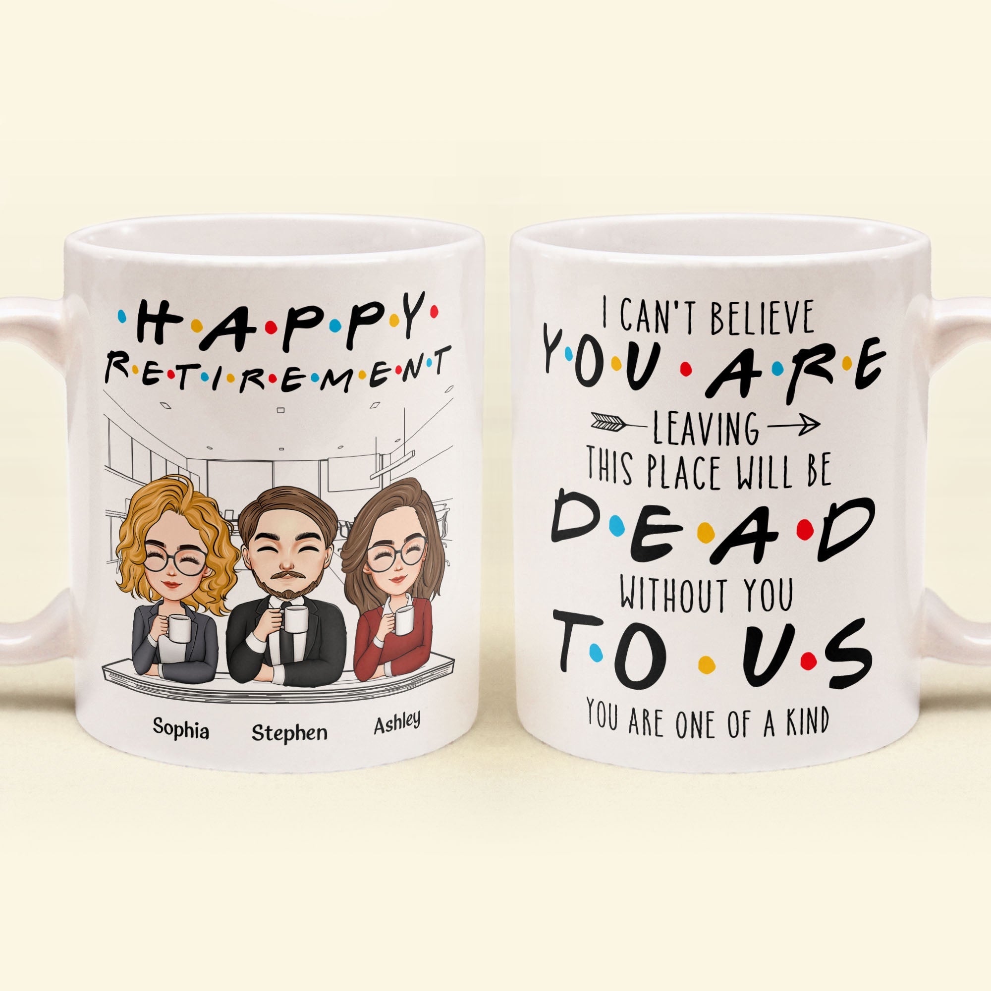 You're Dead To Us Funny Coworker Retirement - Personalized Mug
