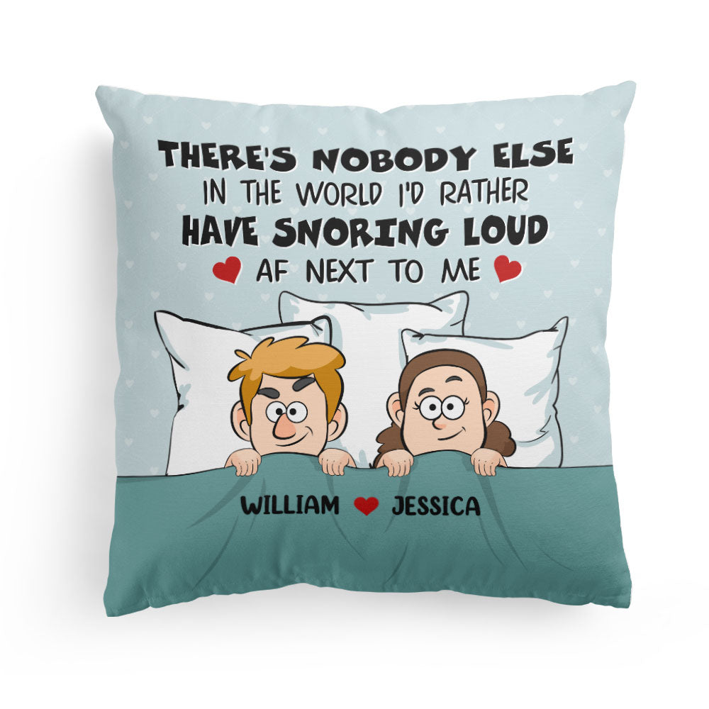 You're Snoring Loud AF - Personalized Pillow (Insert Included)