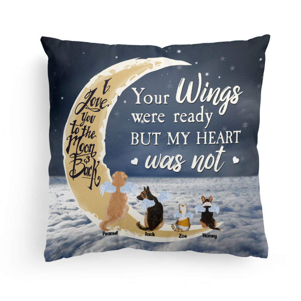 Your Wings Were Ready But My Heart Was Not - Personalized Pillow (Insert Included)