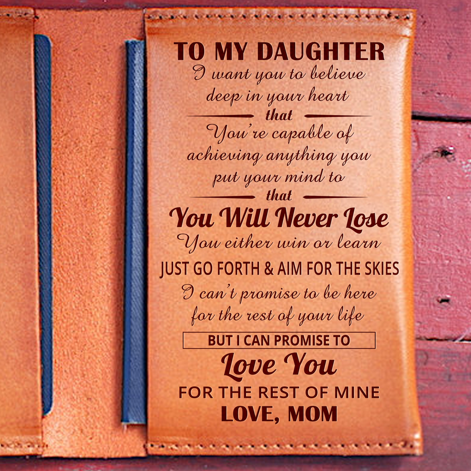 DAUGHTER MOM - NEVER LOSE - LEATHER PASSPORT CASE 
