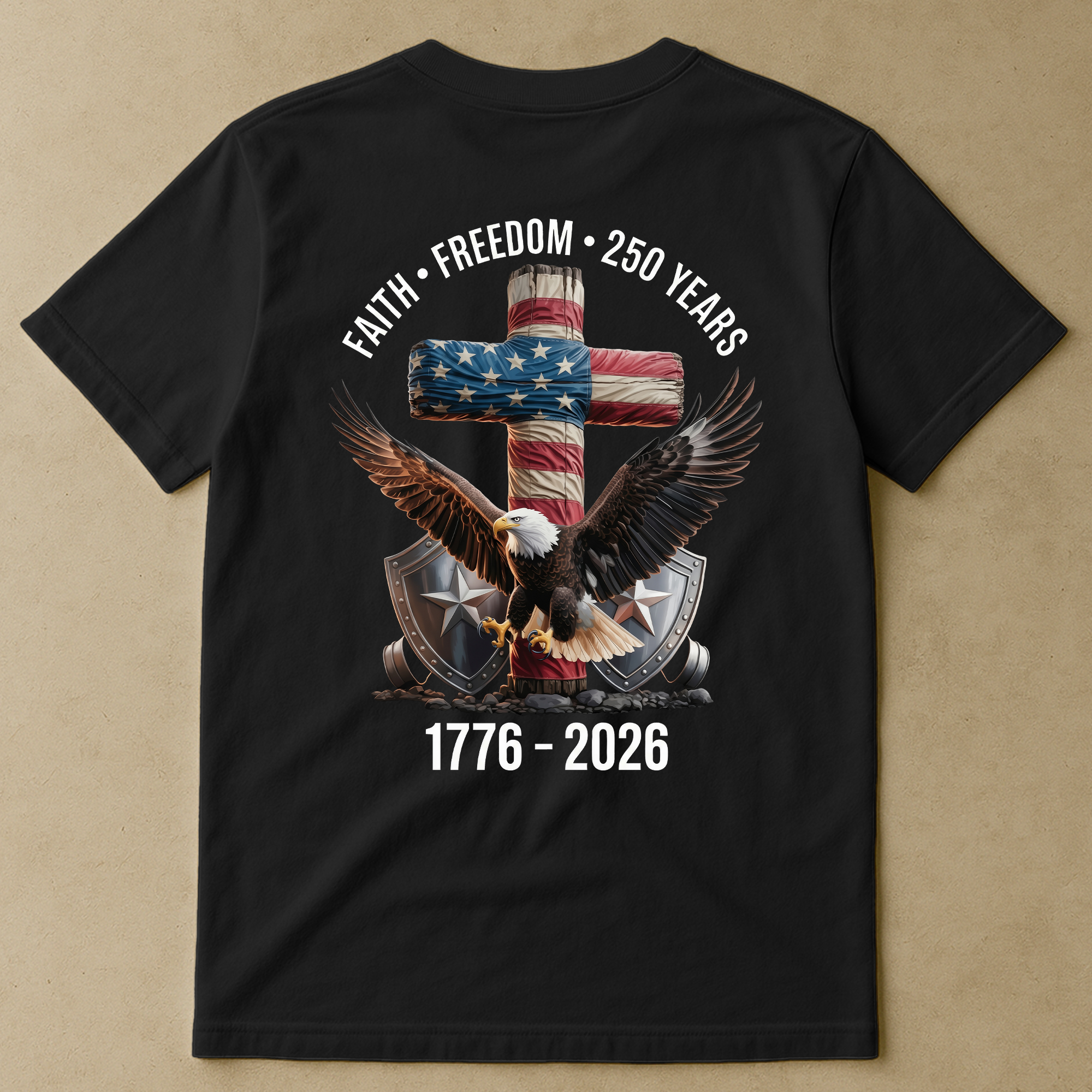 Faith Freedom 250 Years Eagle & Cross - Back Printed Shirt