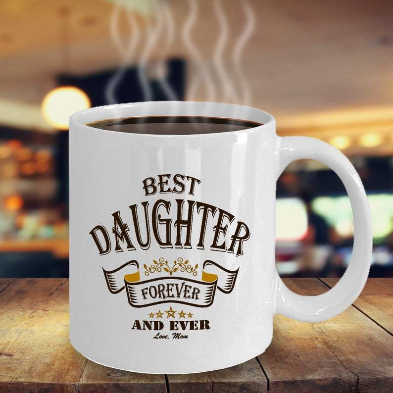 Great Gifts Coffee Mugs Funny For Daughter-A Loves Gift