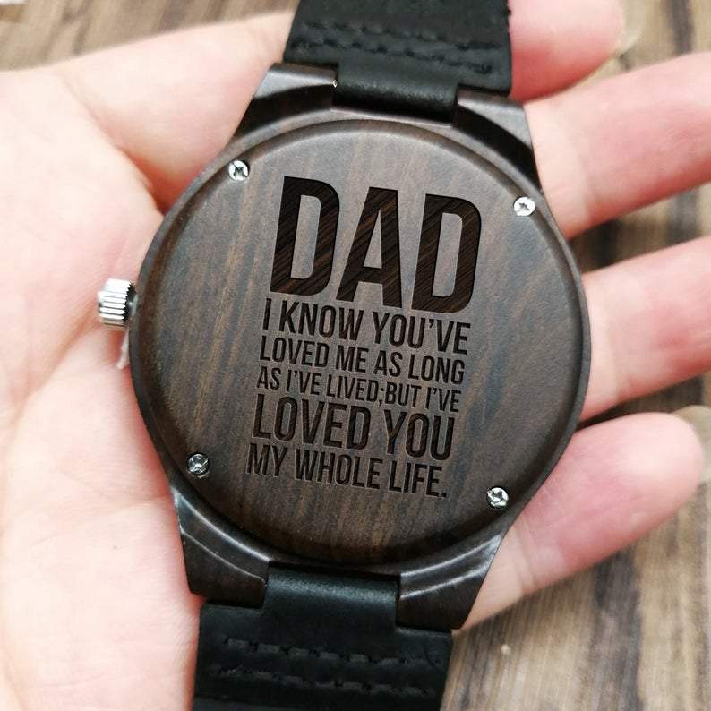 Engraved Wooden Watch For Dad - Great Gifts For Father-A Loves Gift