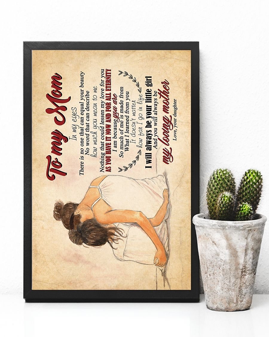 To My Mom Poster-A Loves Gift