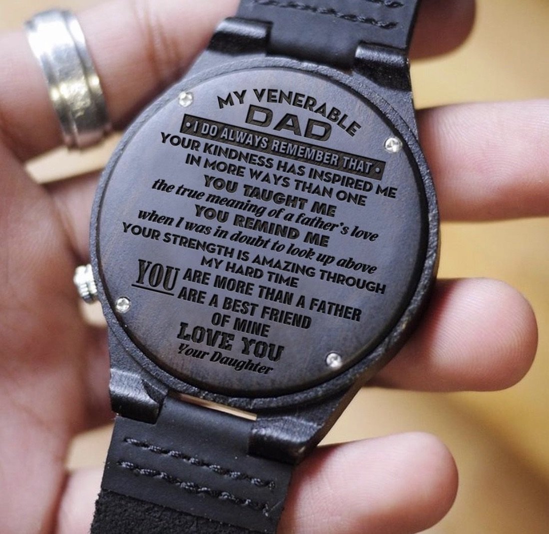 TO MY DAD- ENGRAVED WOODEN WATCH-A Loves Gift