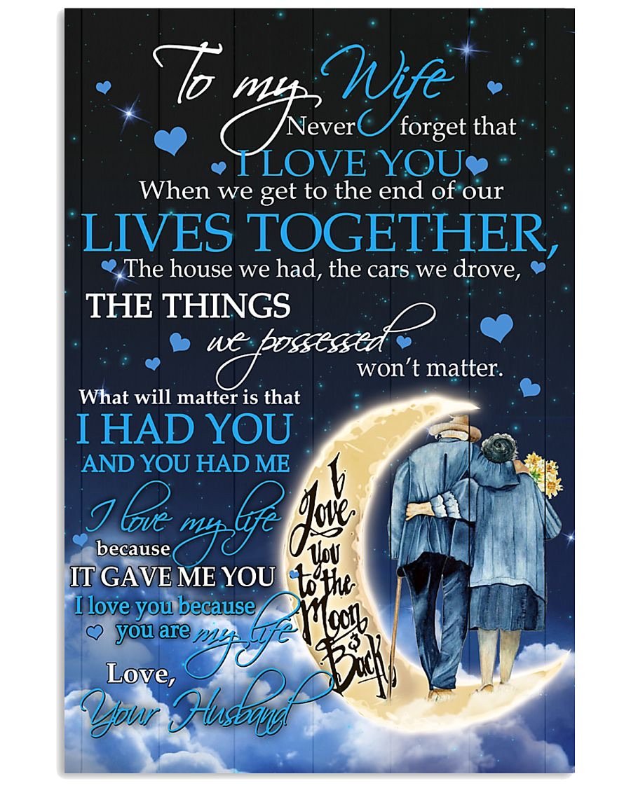 Perfect Gifts For Wife - To My Wife  Poster-A Loves Gift