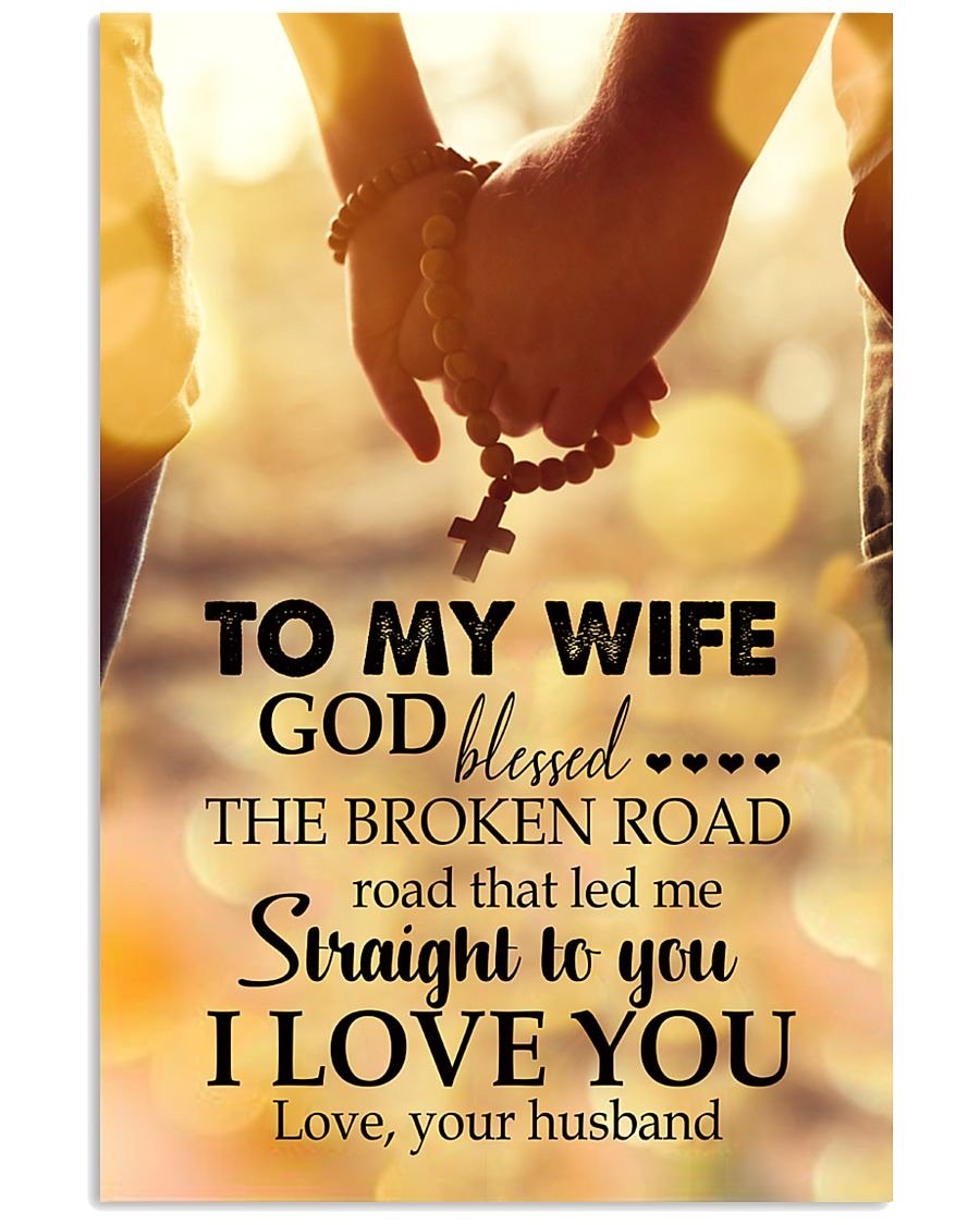 Perfect Gifts For Wife - To My Wife  Poster-A Loves Gift