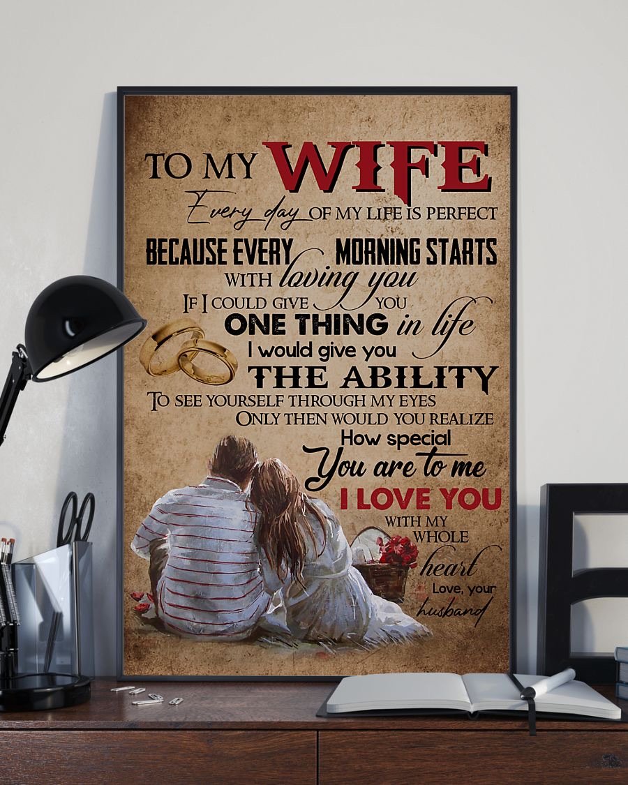 Perfect Gifts For Wife - To My Wife  Poster-A Loves Gift