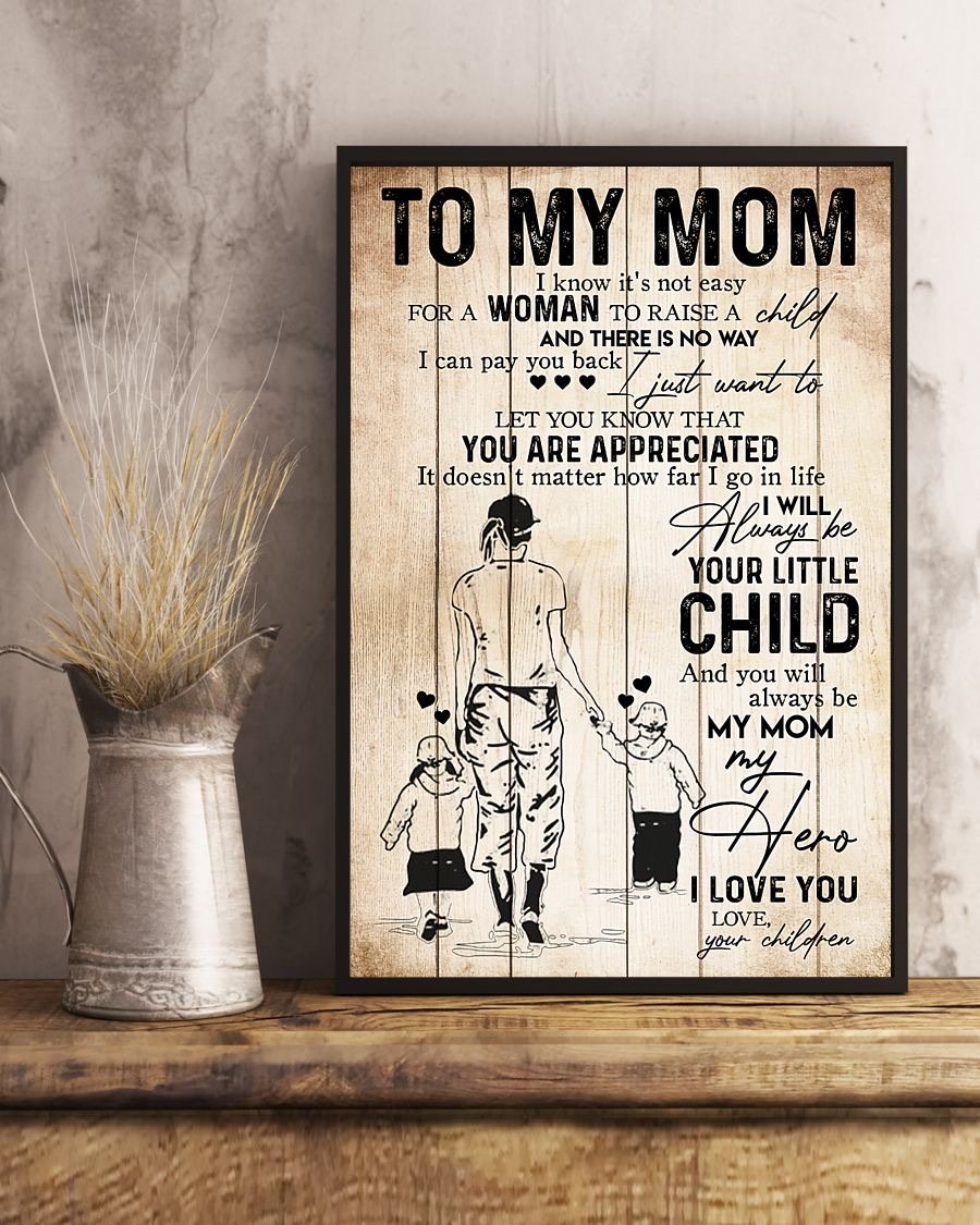 To My Mom Poster-A Loves Gift