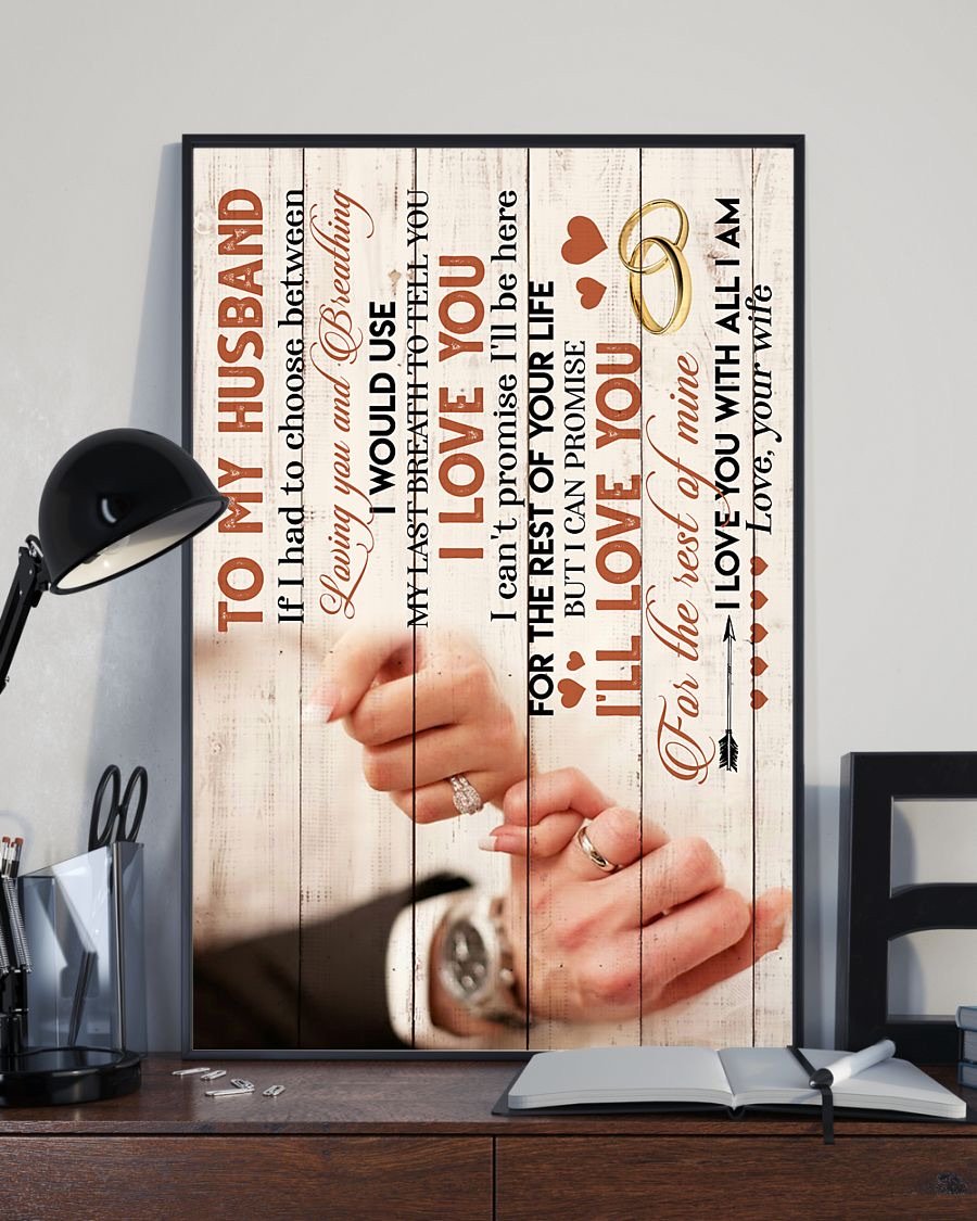Perfect Gifts For Husband - To My Husband Poster-A Loves Gift