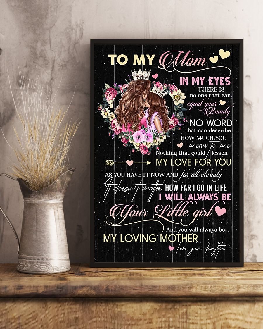 To My Mom Poster-A Loves Gift