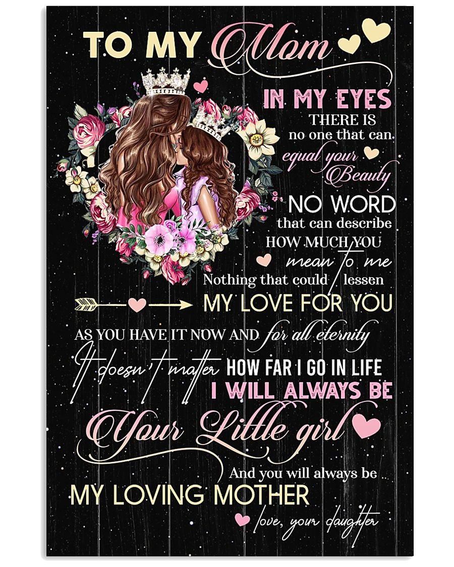 To My Mom Poster-A Loves Gift