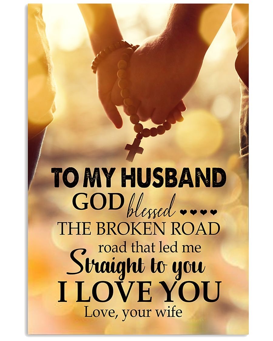 To My Husband  Poster-A Loves Gift