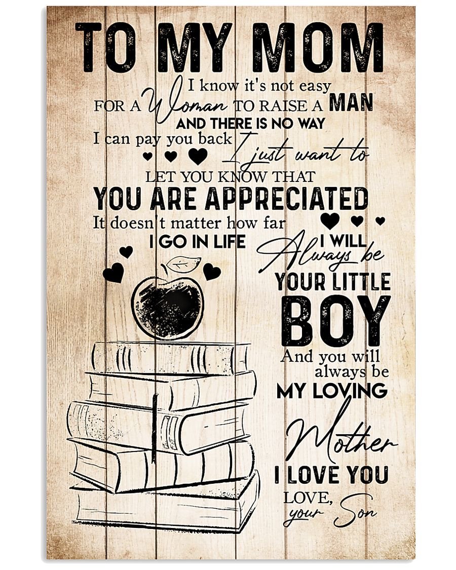 To My Mom Poster-A Loves Gift